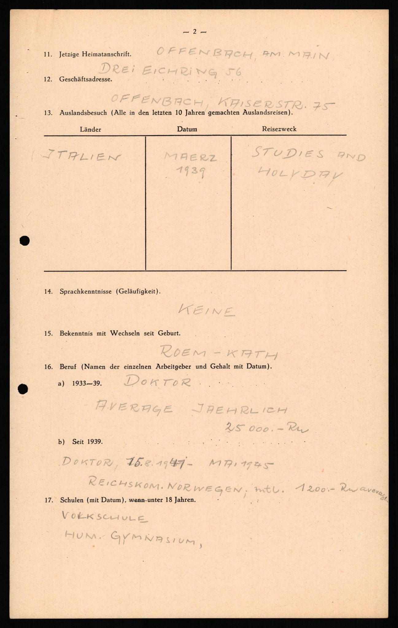 Forsvaret, Forsvarets overkommando II, AV/RA-RAFA-3915/D/Db/L0025: CI Questionaires. Tyske okkupasjonsstyrker i Norge. Tyskere., 1945-1946, p. 359