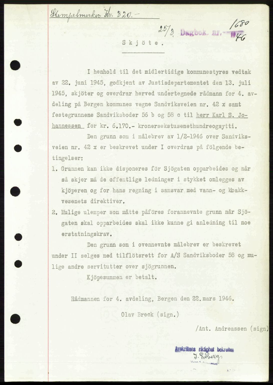 Byfogd og Byskriver i Bergen, SAB/A-3401/03/03Bc/L0022: Mortgage book no. A18, 1946-1946, Diary no: : 1680/1946