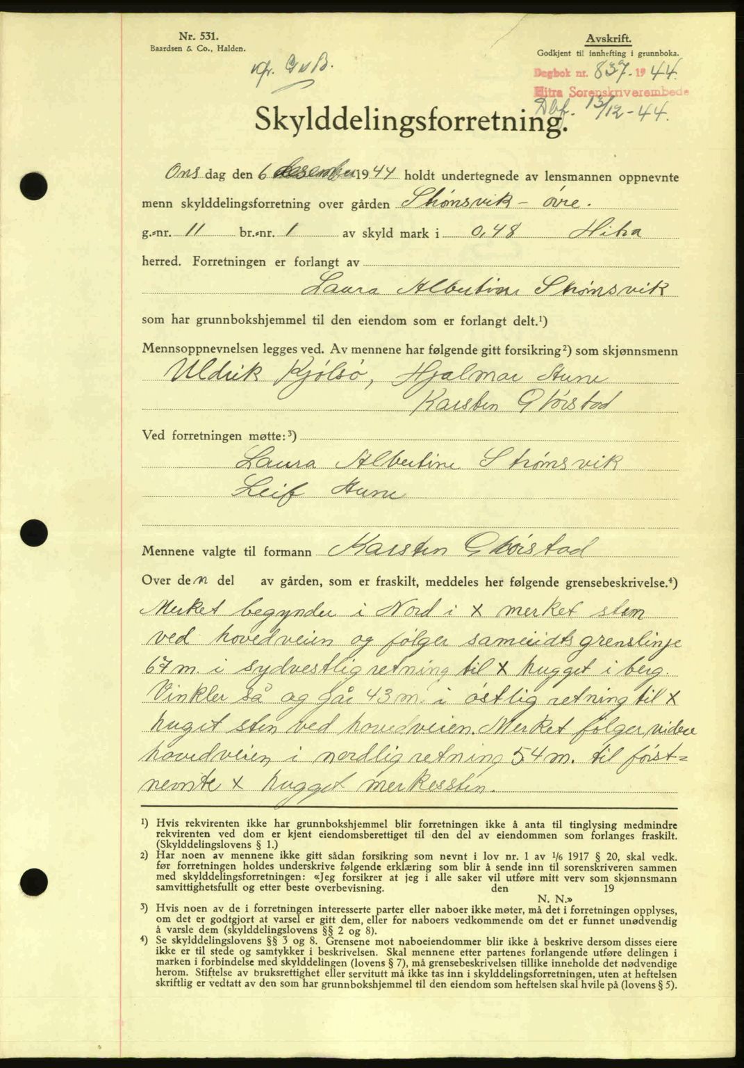 Hitra sorenskriveri, AV/SAT-A-0018/2/2C/2Ca: Mortgage book no. A2, 1943-1945, Diary no: : 837/1944