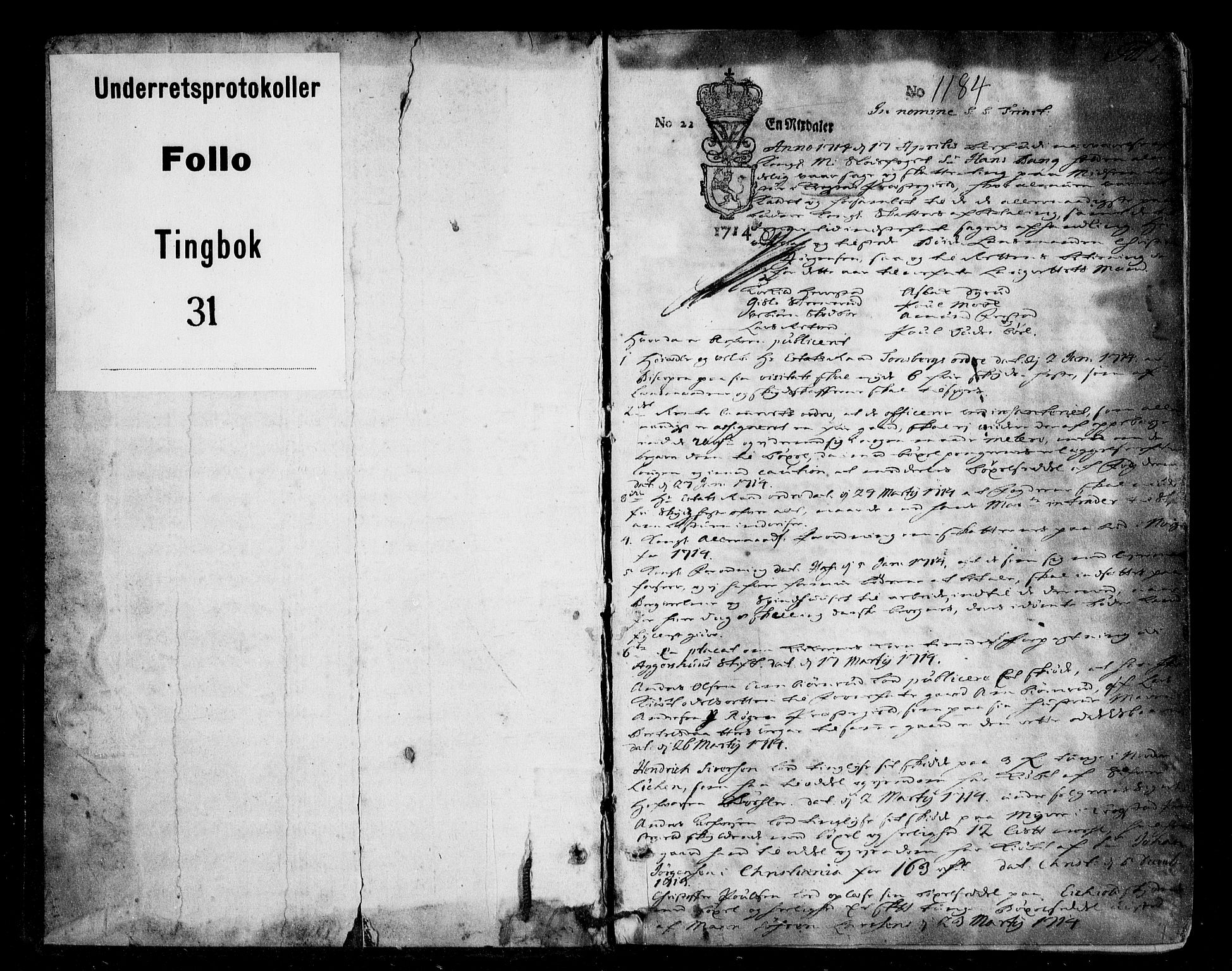 Follo sorenskriveri, SAO/A-10274/F/Fb/Fba/L0031: Tingbok, 1714-1718, p. 0b-1a