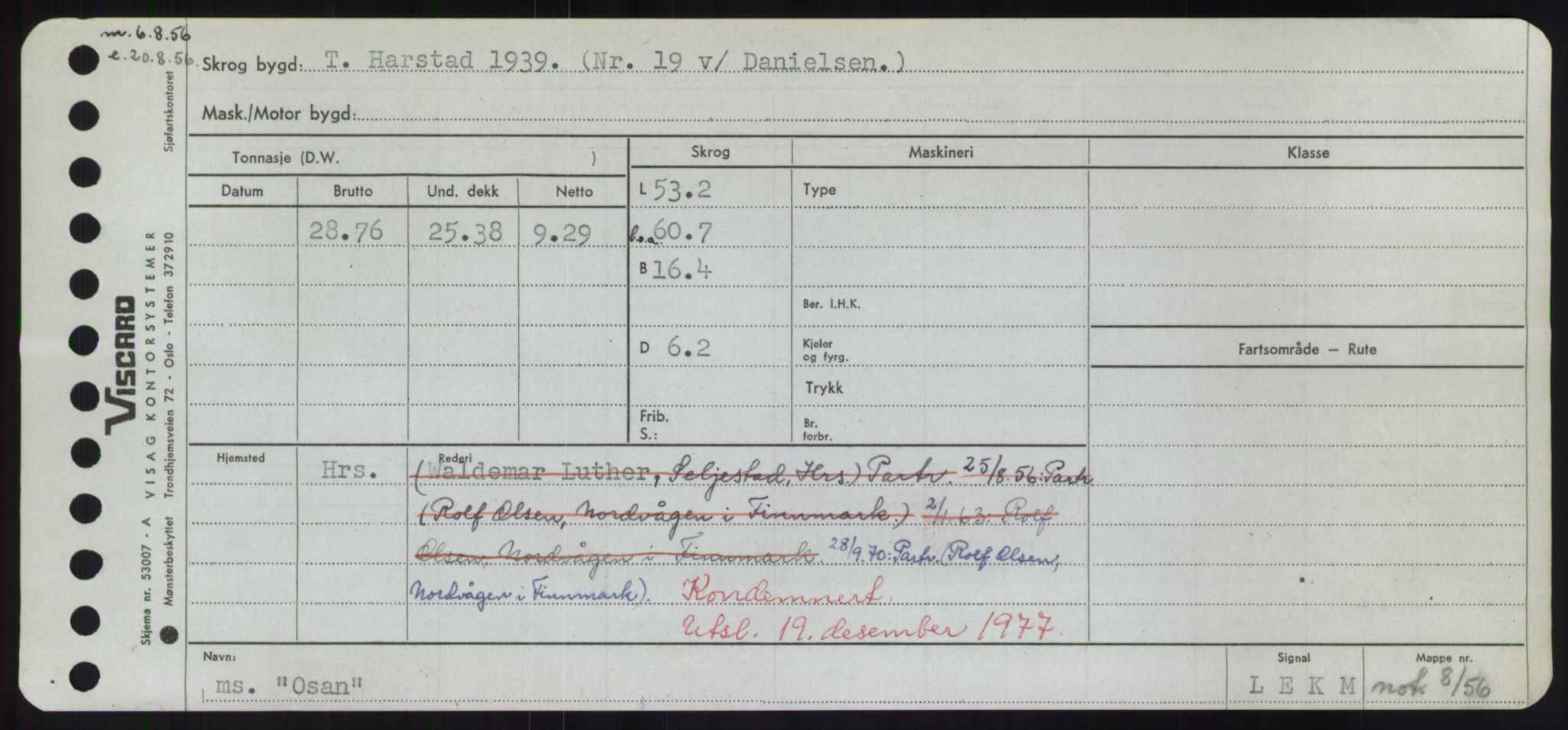 Sjøfartsdirektoratet med forløpere, Skipsmålingen, AV/RA-S-1627/H/Hd/L0028: Fartøy, O, p. 385