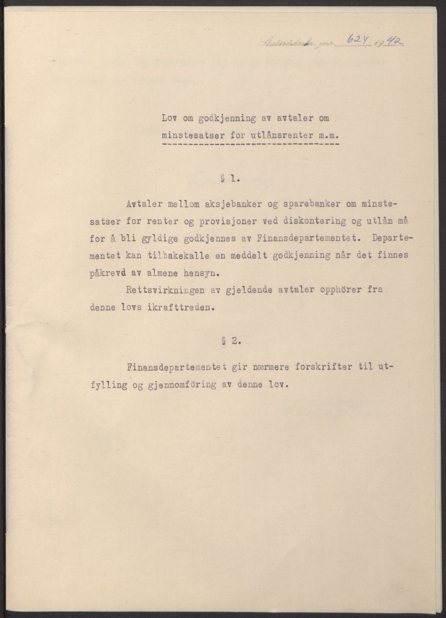 NS-administrasjonen 1940-1945 (Statsrådsekretariatet, de kommisariske statsråder mm), AV/RA-S-4279/D/Db/L0098: Lover II, 1942, p. 212