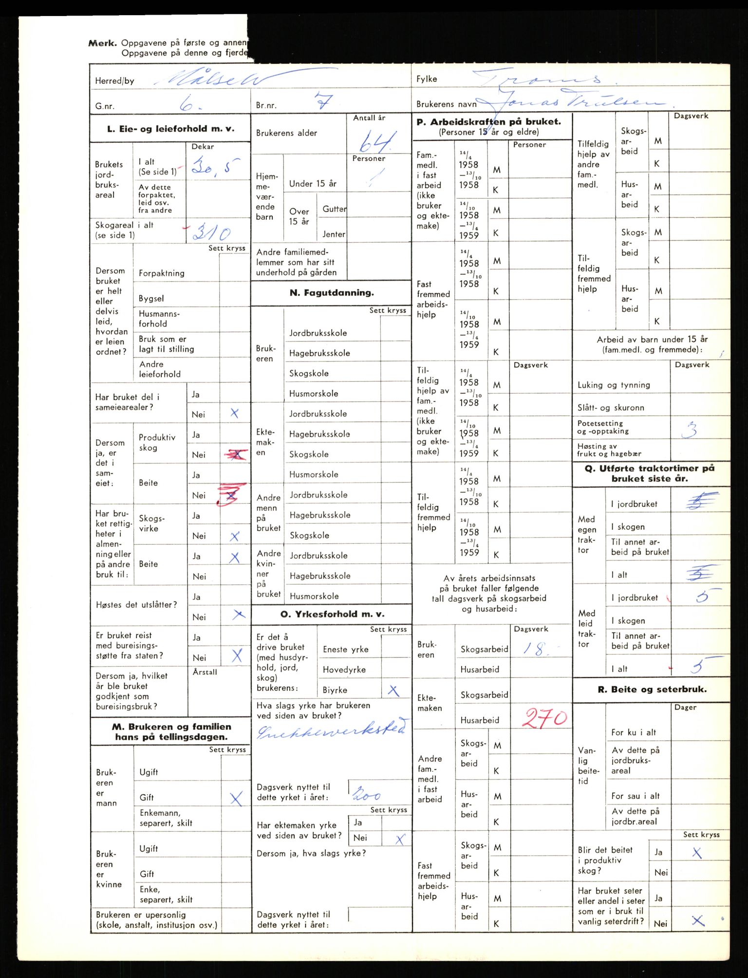 Statistisk sentralbyrå, Næringsøkonomiske emner, Jordbruk, skogbruk, jakt, fiske og fangst, AV/RA-S-2234/G/Gd/L0655: Troms: 1924 Målselv (kl. 4-10), 1959, p. 1231