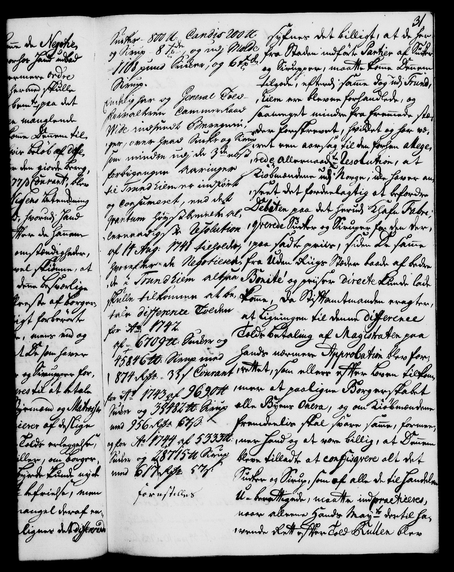 Rentekammeret, Kammerkanselliet, AV/RA-EA-3111/G/Gh/Gha/L0025: Norsk ekstraktmemorialprotokoll (merket RK 53.70), 1743-1744, p. 31