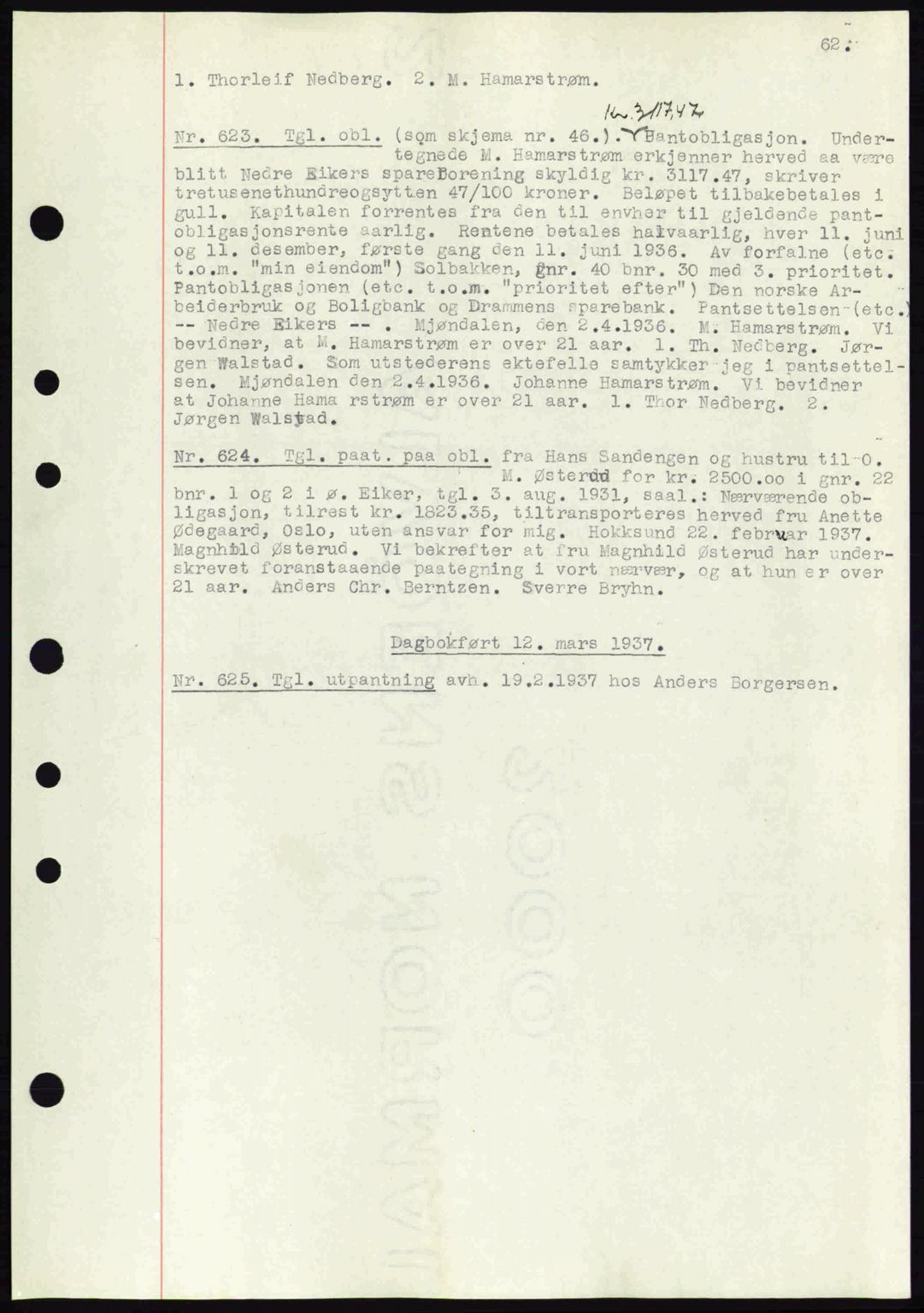 Eiker, Modum og Sigdal sorenskriveri, SAKO/A-123/G/Ga/Gab/L0035: Mortgage book no. A5, 1937-1937, Diary no: : 623/1937