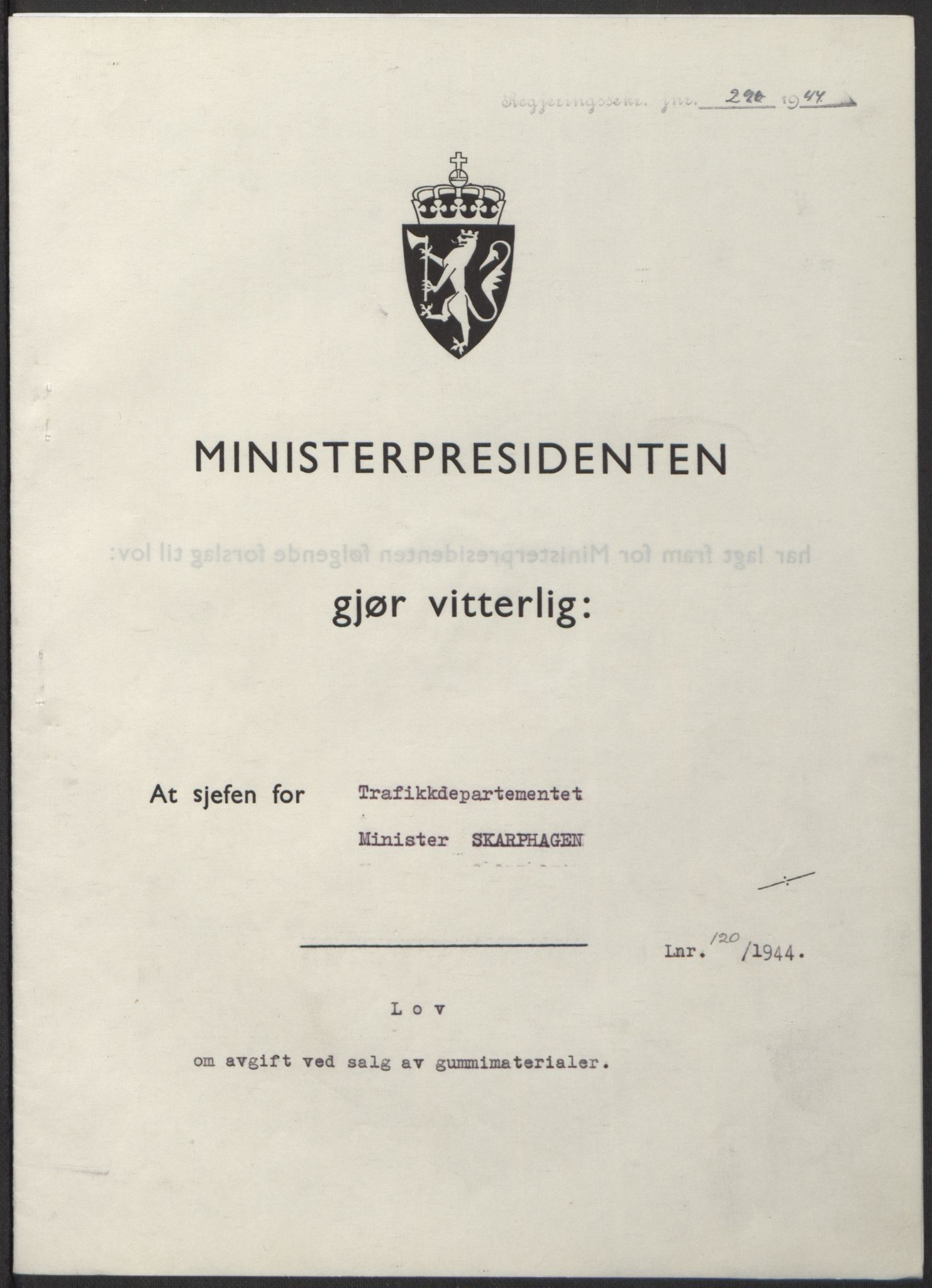 NS-administrasjonen 1940-1945 (Statsrådsekretariatet, de kommisariske statsråder mm), RA/S-4279/D/Db/L0100: Lover, 1944, p. 570