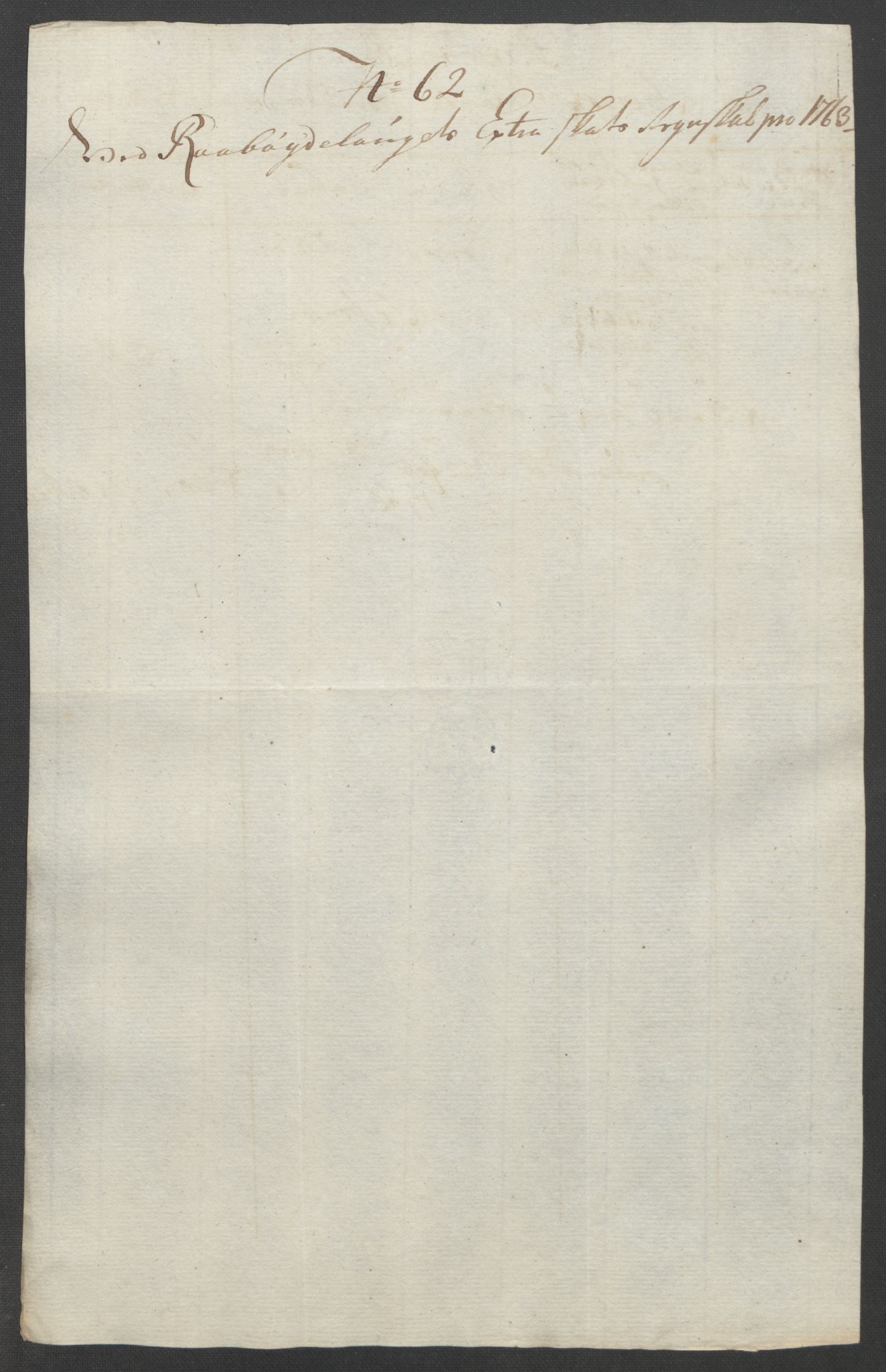 Rentekammeret inntil 1814, Reviderte regnskaper, Fogderegnskap, AV/RA-EA-4092/R40/L2517: Ekstraskatten Råbyggelag, 1762-1763, p. 425