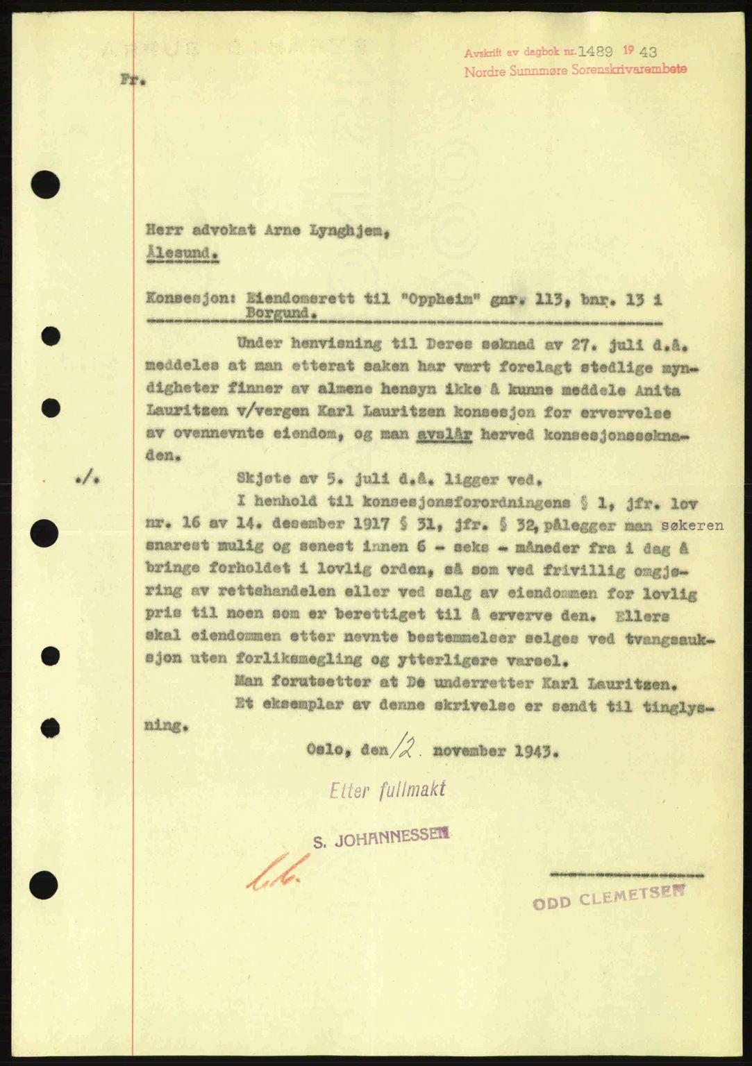 Nordre Sunnmøre sorenskriveri, SAT/A-0006/1/2/2C/2Ca: Mortgage book no. B6-14 a, 1942-1945, Diary no: : 1489/1943