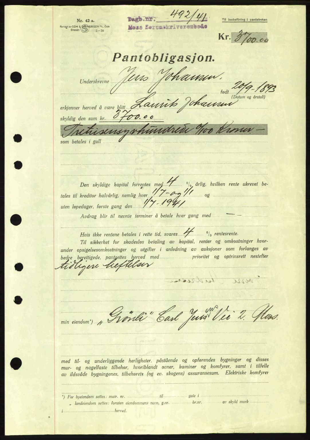Moss sorenskriveri, SAO/A-10168: Mortgage book no. B10, 1940-1941, Diary no: : 492/1941