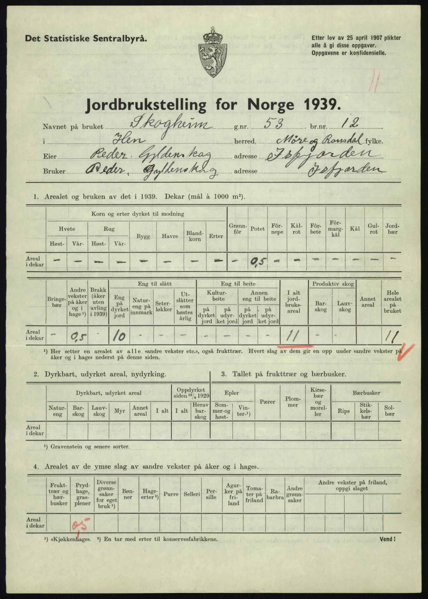 Statistisk sentralbyrå, Næringsøkonomiske emner, Jordbruk, skogbruk, jakt, fiske og fangst, AV/RA-S-2234/G/Gb/L0251: Møre og Romsdal: Voll, Eid, Grytten og Hen, 1939, p. 1157