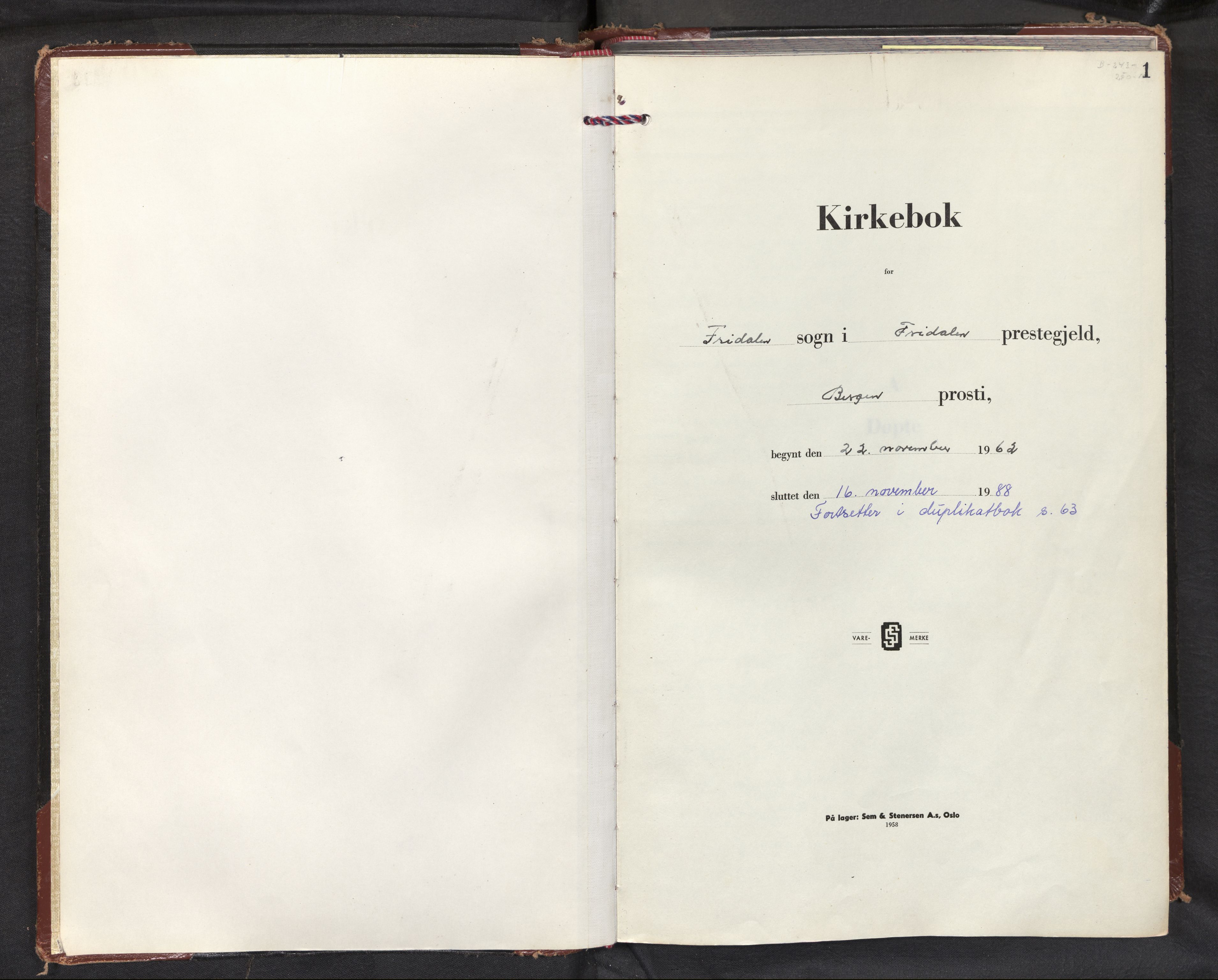 Fridalen sokneprestembete, AV/SAB-A-99933: Parish register (official) no. A 2, 1962-1988, p. 0b-1a