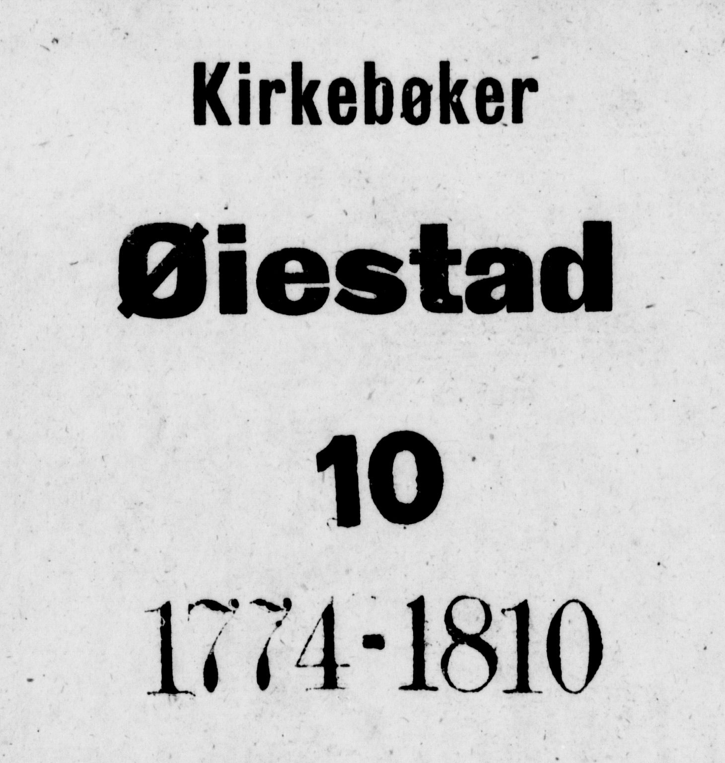 Øyestad sokneprestkontor, AV/SAK-1111-0049/F/Fa/L0010: Parish register (official) no. A 10, 1774-1810