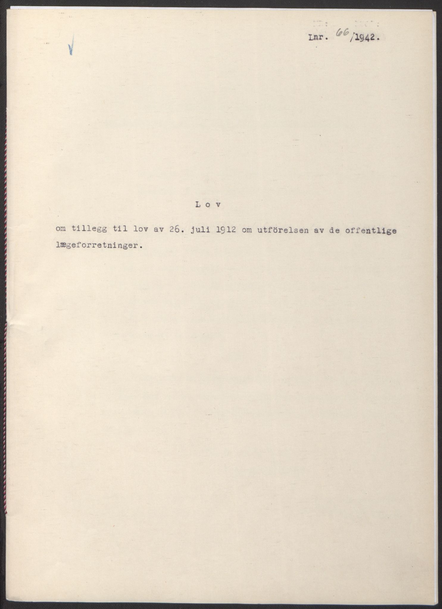 NS-administrasjonen 1940-1945 (Statsrådsekretariatet, de kommisariske statsråder mm), RA/S-4279/D/Db/L0097: Lover I, 1942, p. 182
