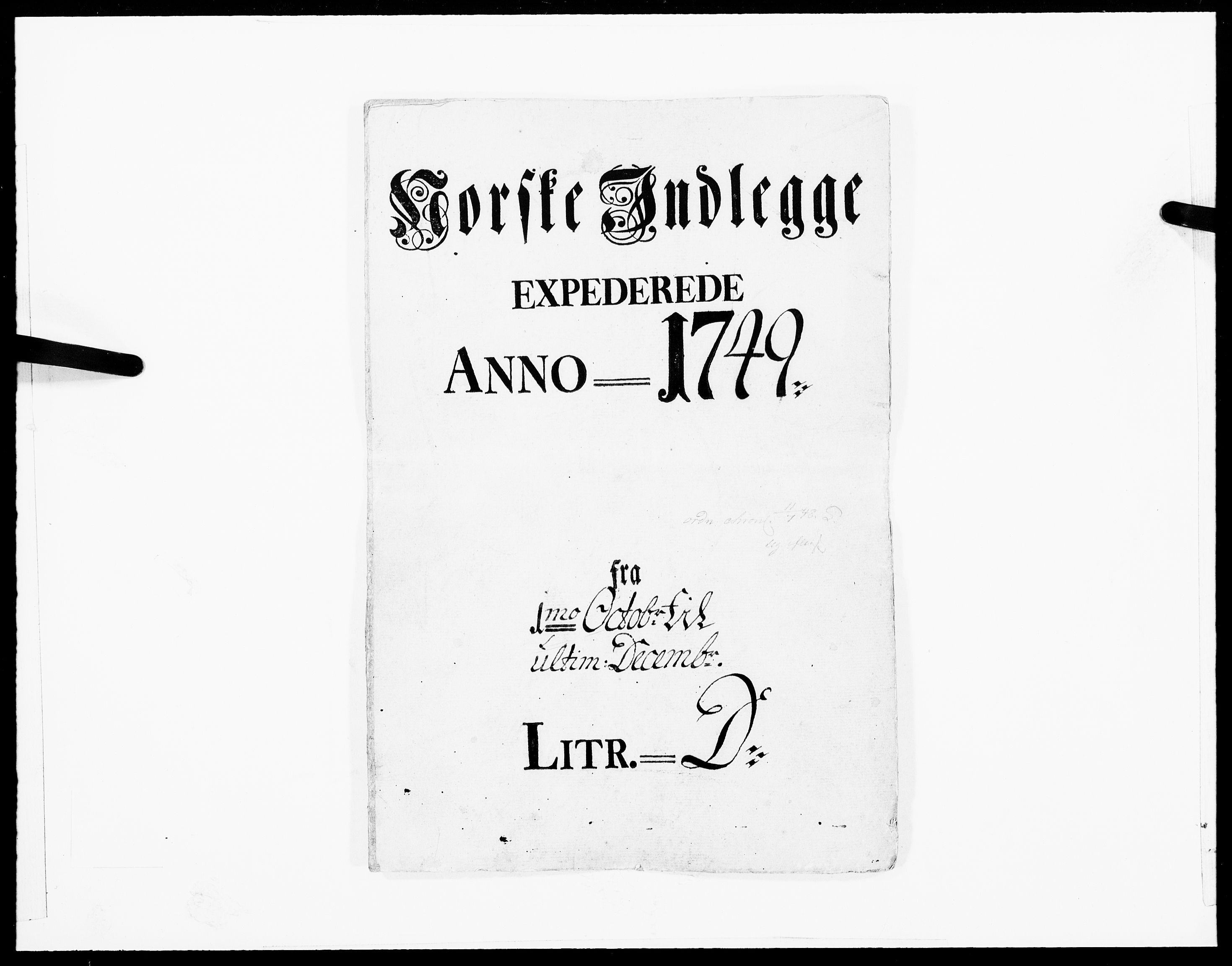 Danske Kanselli 1572-1799, AV/RA-EA-3023/F/Fc/Fcc/Fcca/L0153: Norske innlegg 1572-1799, 1749, p. 1