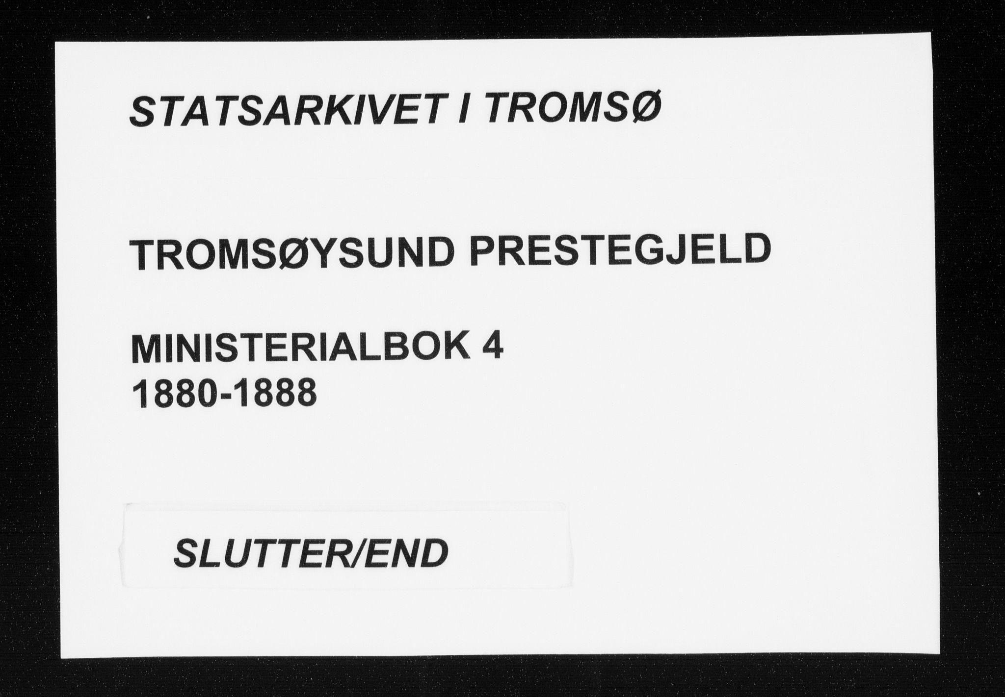 Tromsøysund sokneprestkontor, AV/SATØ-S-1304/G/Ga/L0004kirke: Parish register (official) no. 4, 1880-1888