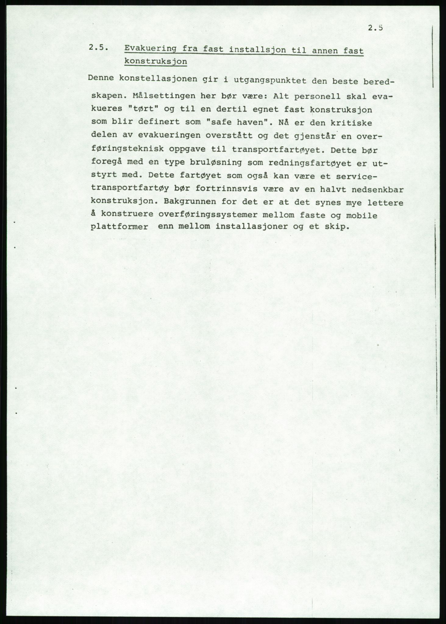 Justisdepartementet, Granskningskommisjonen ved Alexander Kielland-ulykken 27.3.1980, AV/RA-S-1165/D/L0020: X Opplæring/Kompetanse (Doku.liste + X1-X18 av 18)/Y Forskningsprosjekter (Doku.liste + Y1-Y7 av 9), 1980-1981, p. 501