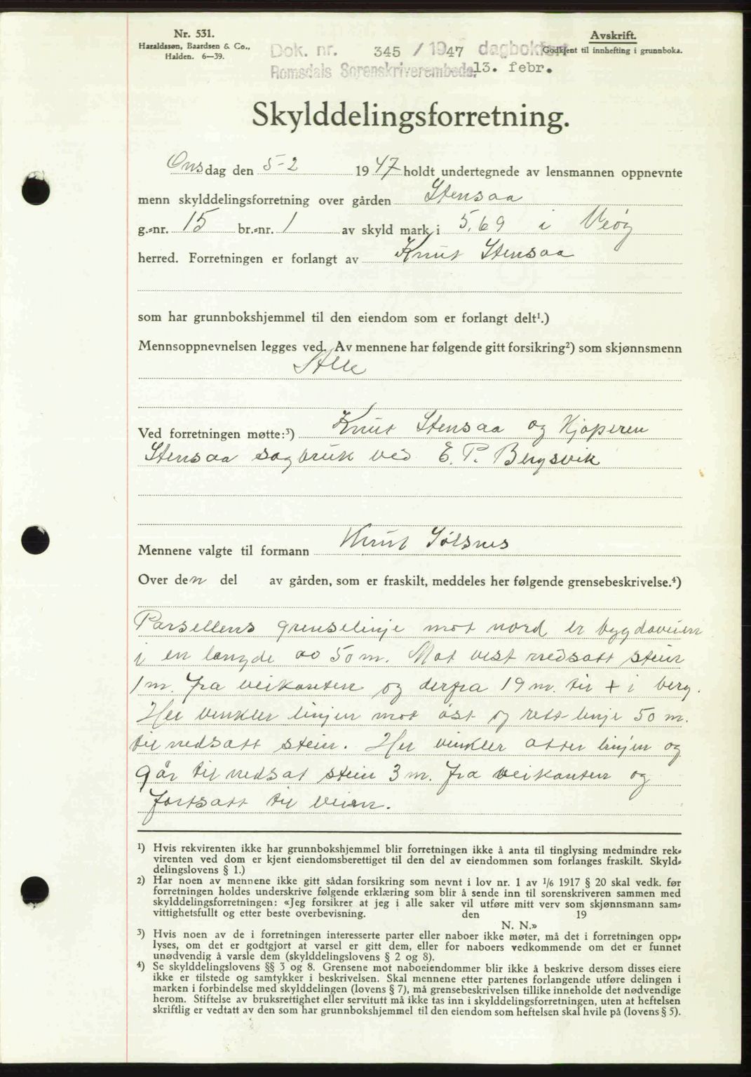 Romsdal sorenskriveri, SAT/A-4149/1/2/2C: Mortgage book no. A22, 1947-1947, Diary no: : 345/1947