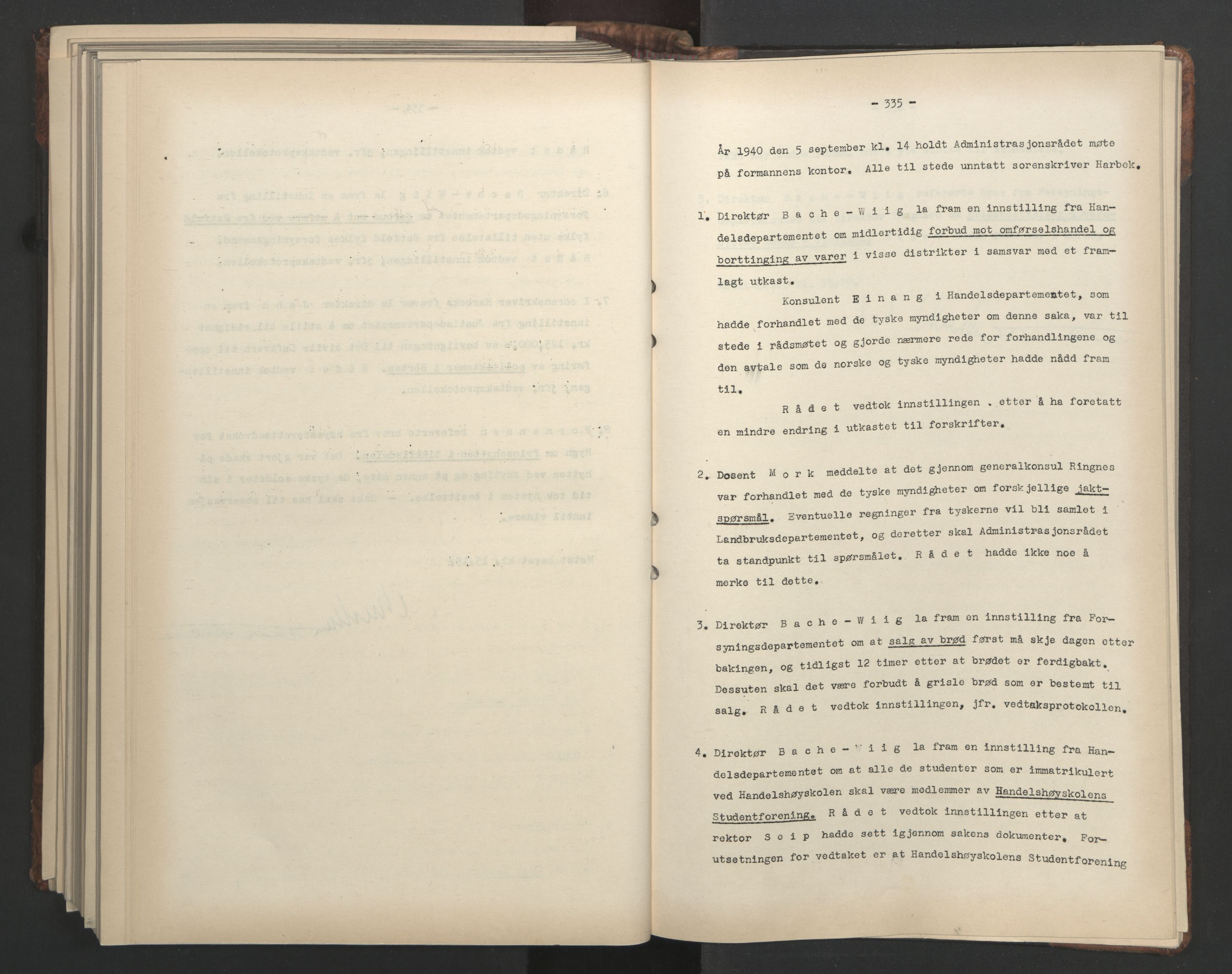 Administrasjonsrådet, AV/RA-S-1004/A/L0001: Møteprotokoll med tillegg 15/4-25/9, 1940, p. 335
