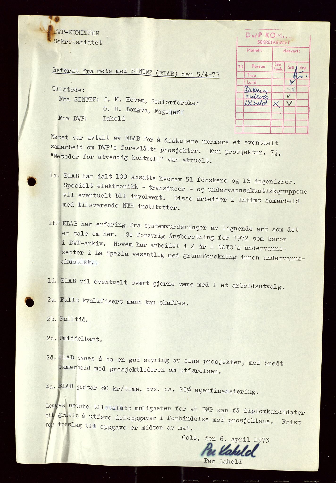 Industridepartementet, Oljekontoret, AV/SAST-A-101348/Di/L0005: DWP, 761 forskning/teknologi, 2 prot. DWP feasibility study, 1972-1975, p. 196