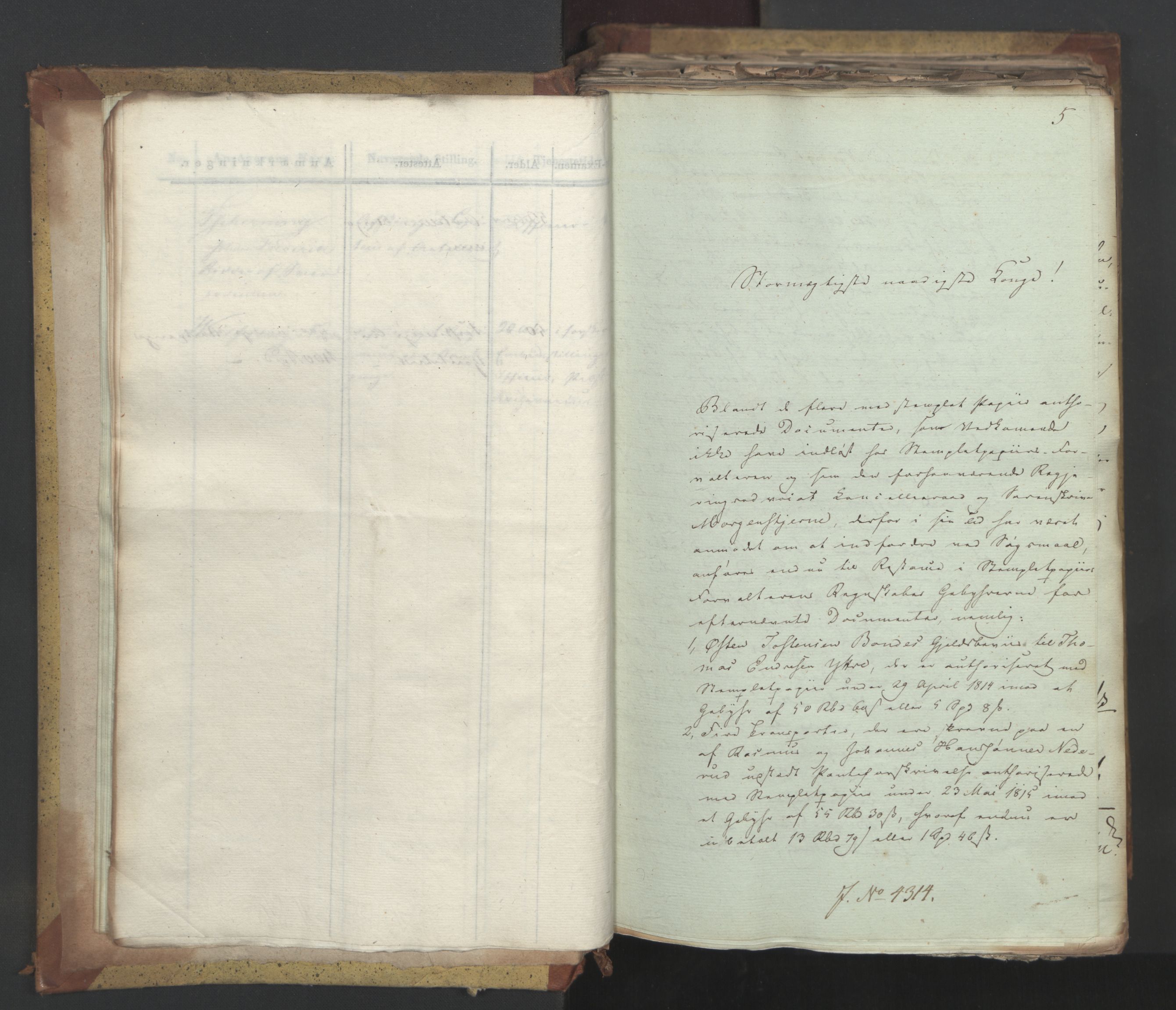 Statsrådsavdelingen i Stockholm, AV/RA-S-1003/D/Da/L0051: Regjeringsinnstillinger nr. 4310-4565, 1827, p. 22