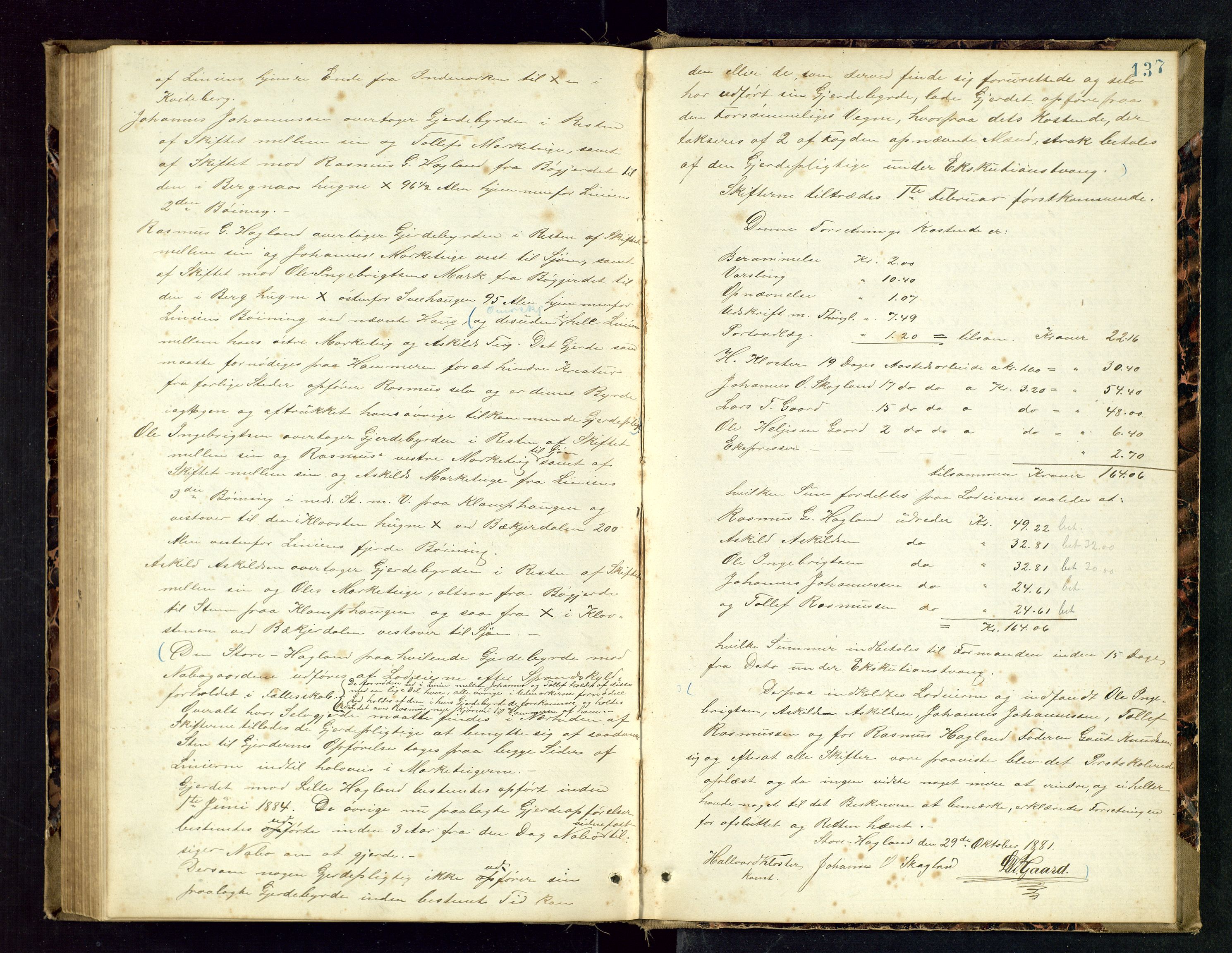 Rogaland jordskifterett, AV/SAST-A-102426/Oa/L0047: Forhandlingsprotokoll, 1879-1881, p. 137