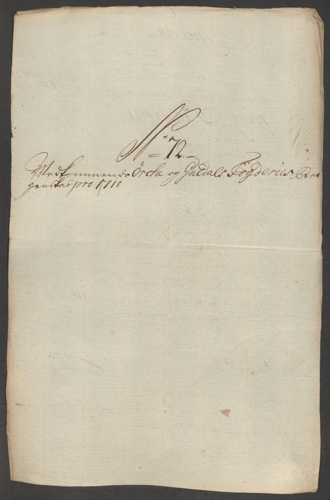 Rentekammeret inntil 1814, Reviderte regnskaper, Fogderegnskap, RA/EA-4092/R60/L3972: Fogderegnskap Orkdal og Gauldal, 1718, p. 156
