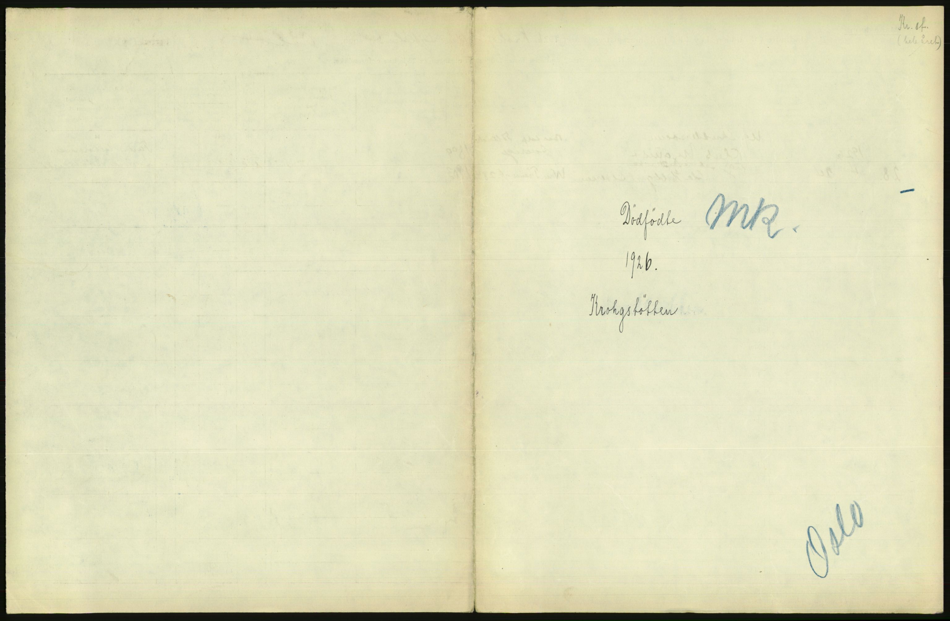 Statistisk sentralbyrå, Sosiodemografiske emner, Befolkning, RA/S-2228/D/Df/Dfc/Dfcf/L0010: Oslo: Døde kvinner, dødfødte, 1926, p. 699