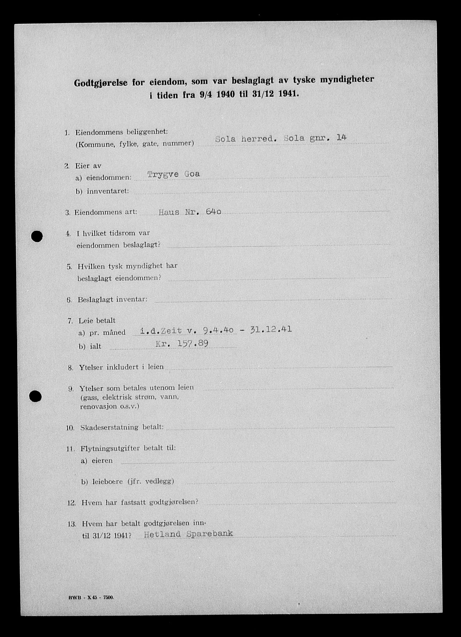 Justisdepartementet, Tilbakeføringskontoret for inndratte formuer, AV/RA-S-1564/I/L1014: Godtgjørelse for beslaglagt eiendom, 1940-1941, p. 286