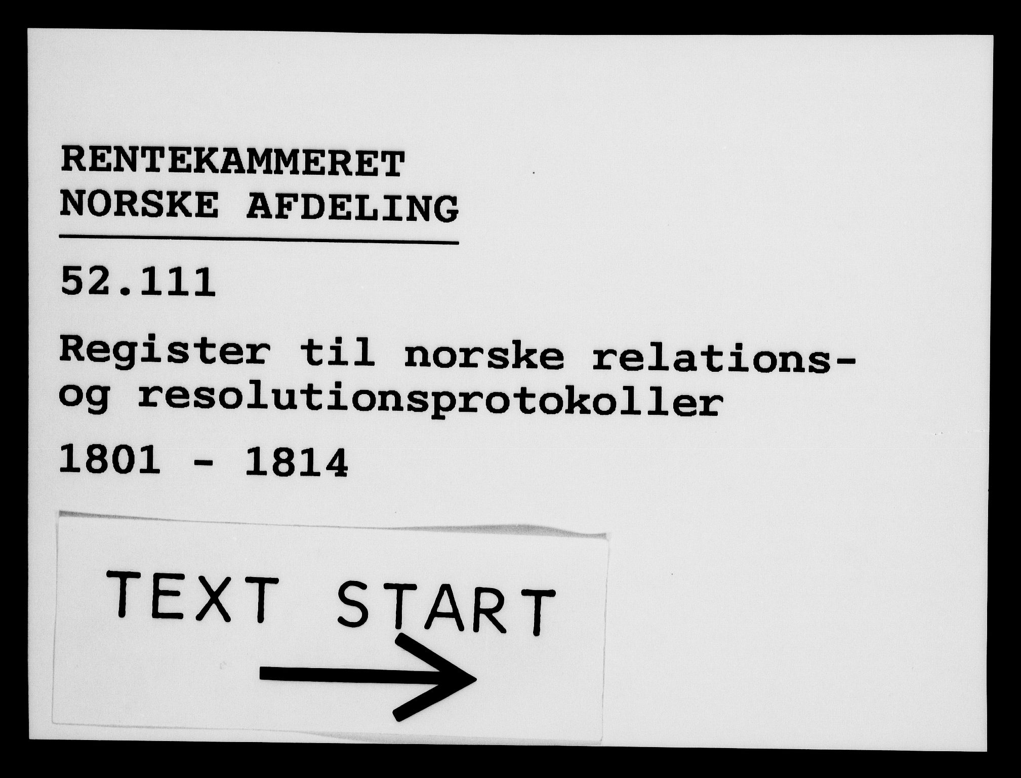 Rentekammeret, Kammerkanselliet, RA/EA-3111/G/Gf/Gfb/L0016: Register til norske relasjons- og resolusjonsprotokoller (merket RK 52.111), 1801-1814, p. 1