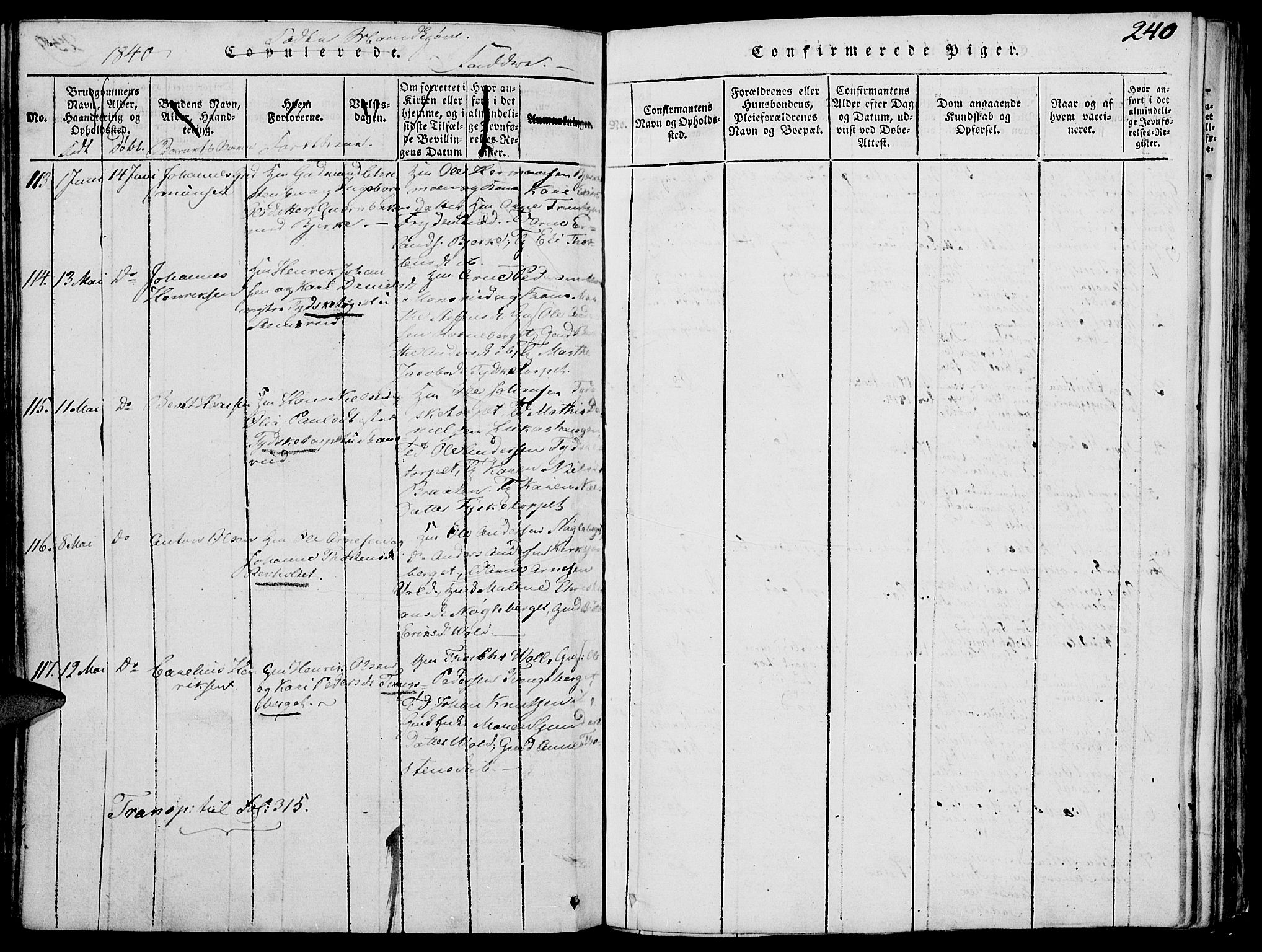 Grue prestekontor, SAH/PREST-036/H/Ha/Hab/L0002: Parish register (copy) no. 2, 1815-1841, p. 240