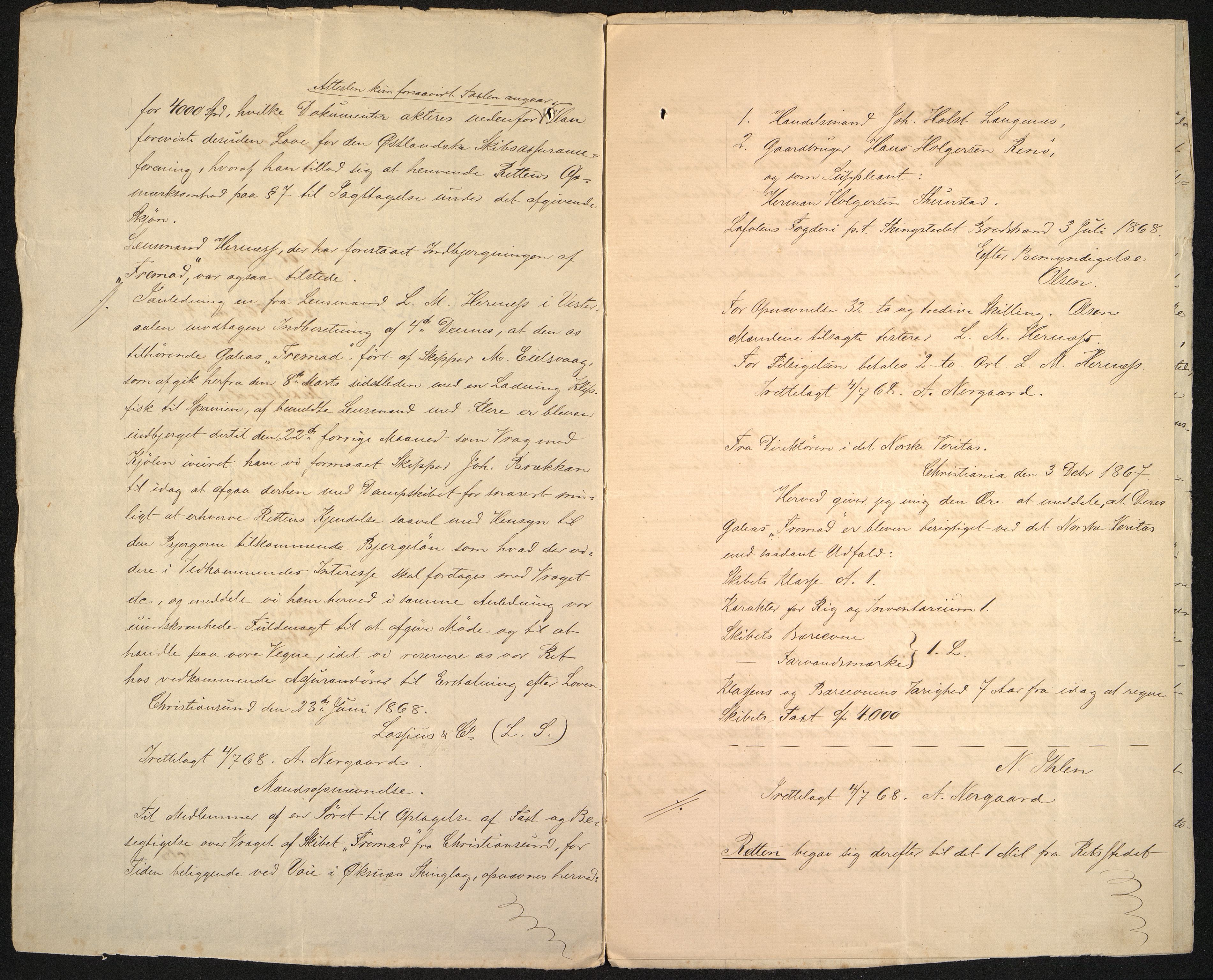 Pa 63 - Østlandske skibsassuranceforening, VEMU/A-1079/G/Ga/L0001/0020: Havaridokumenter / Fremad, 1868