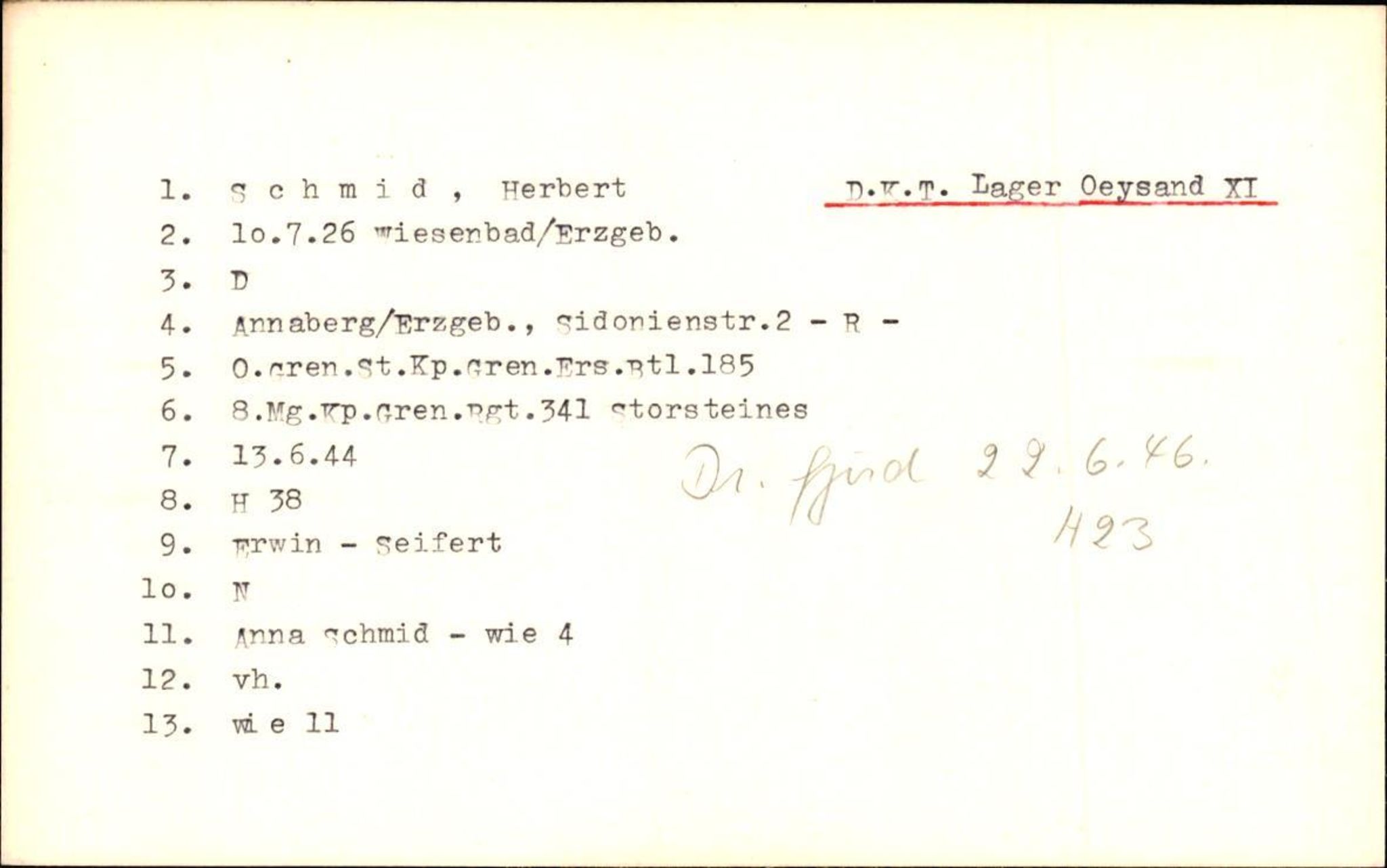 Hjemsendte tyskere , AV/RA-RAFA-6487/D/Db/L0024: Schmidt-Schulz, 1945-1947, p. 7