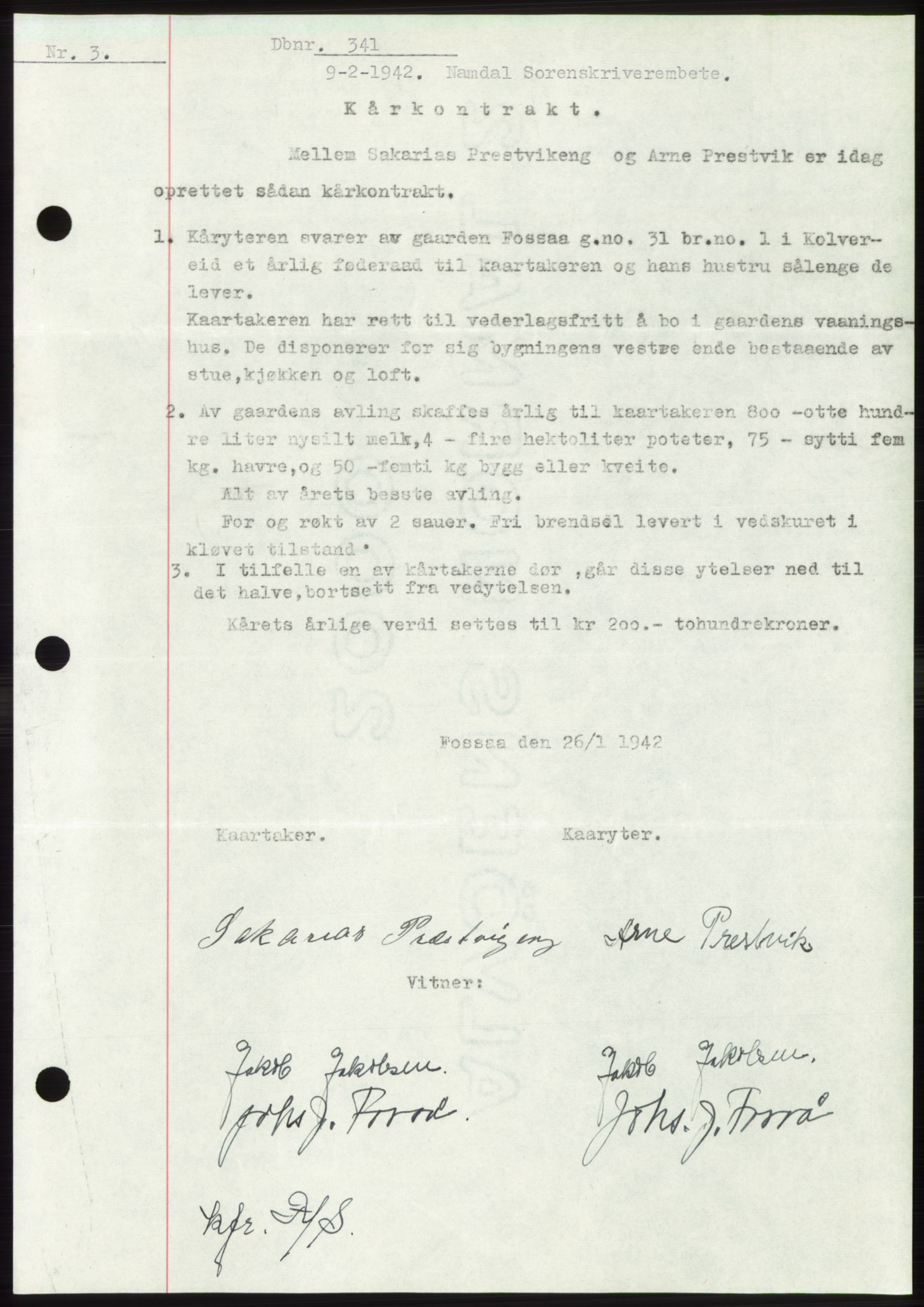 Namdal sorenskriveri, SAT/A-4133/1/2/2C: Mortgage book no. -, 1941-1942, Diary no: : 341/1942