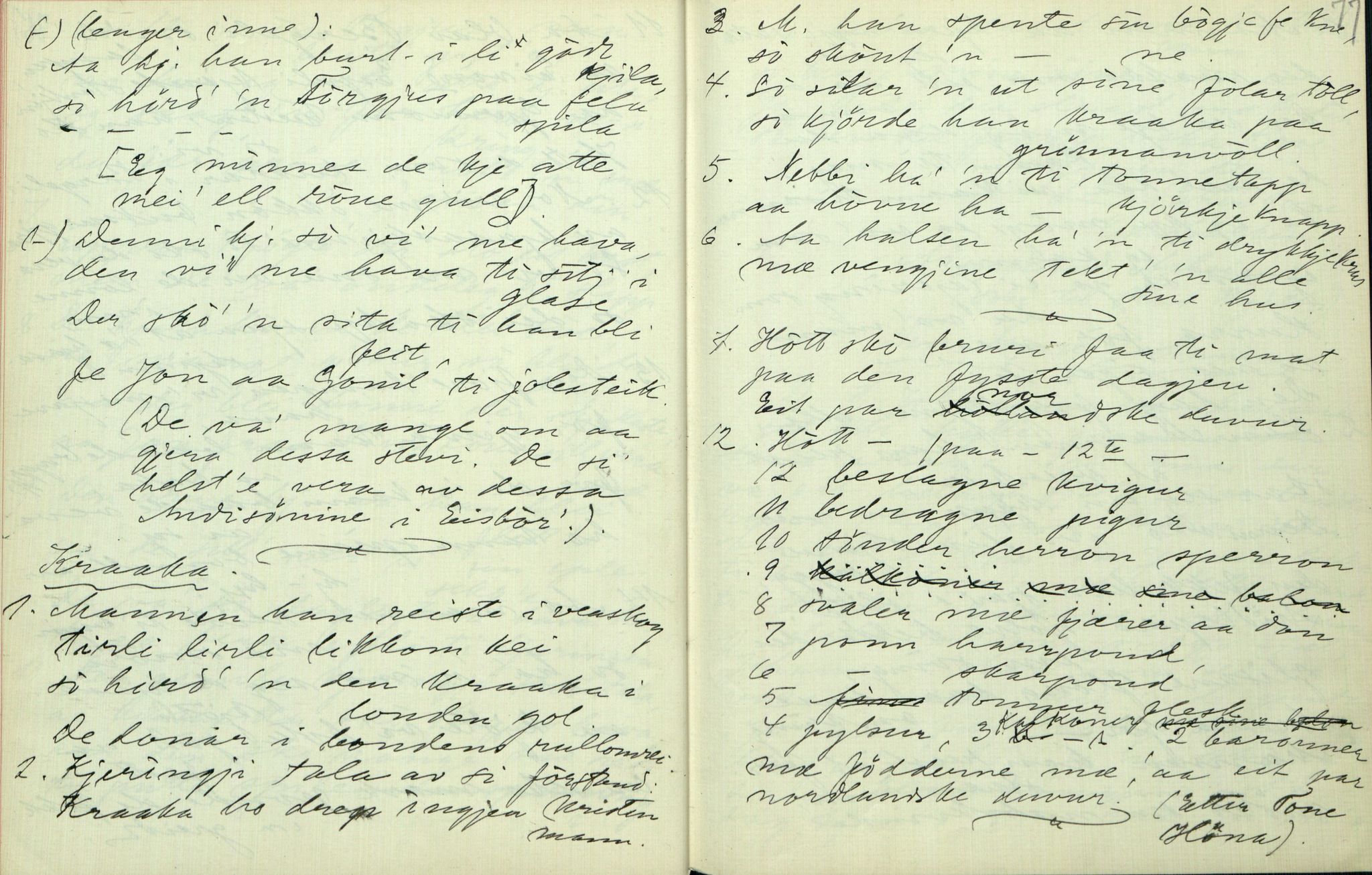 Rikard Berge, TEMU/TGM-A-1003/F/L0006/0022: 201-250 / 222 Frå Lårdal. Ymse oppskrifter nedskrivne av Rikard Berge, 1911, p. 76-77