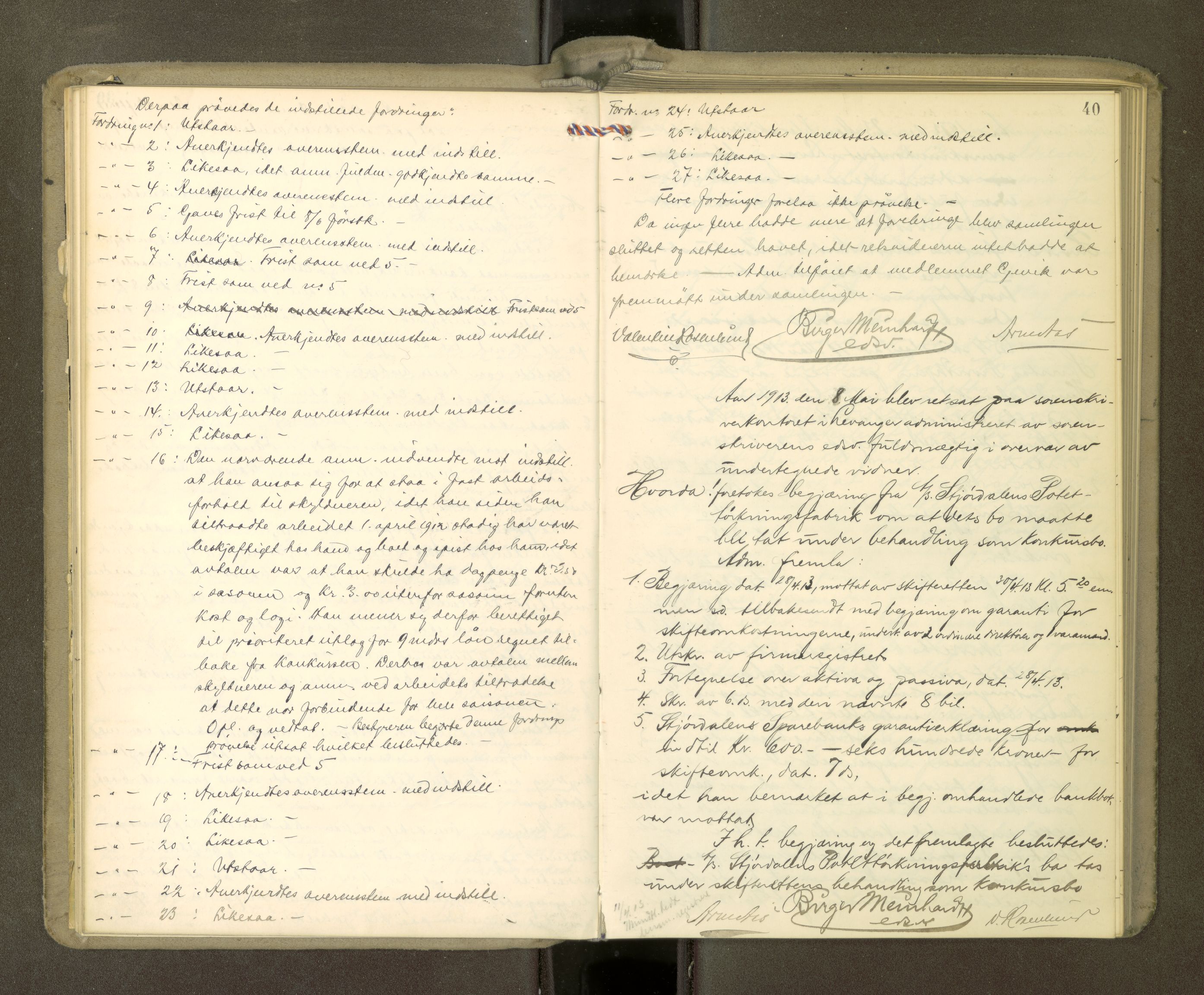 Stjør- og Verdal sorenskriveri, AV/SAT-A-4167/1/3/3B/L0012: Skifteforhandlingsprotokoll, 1912-1919, p. 40