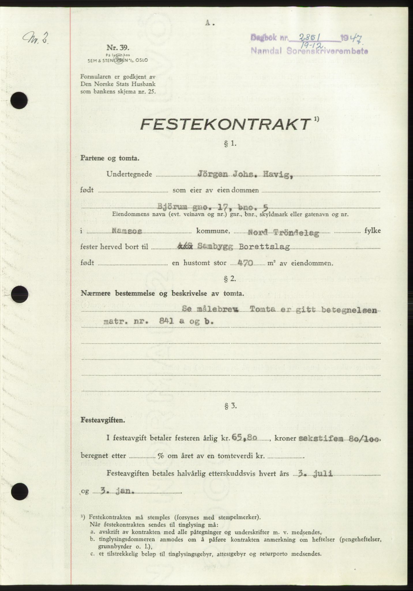 Namdal sorenskriveri, SAT/A-4133/1/2/2C: Mortgage book no. -, 1947-1948, Diary no: : 2851/1947