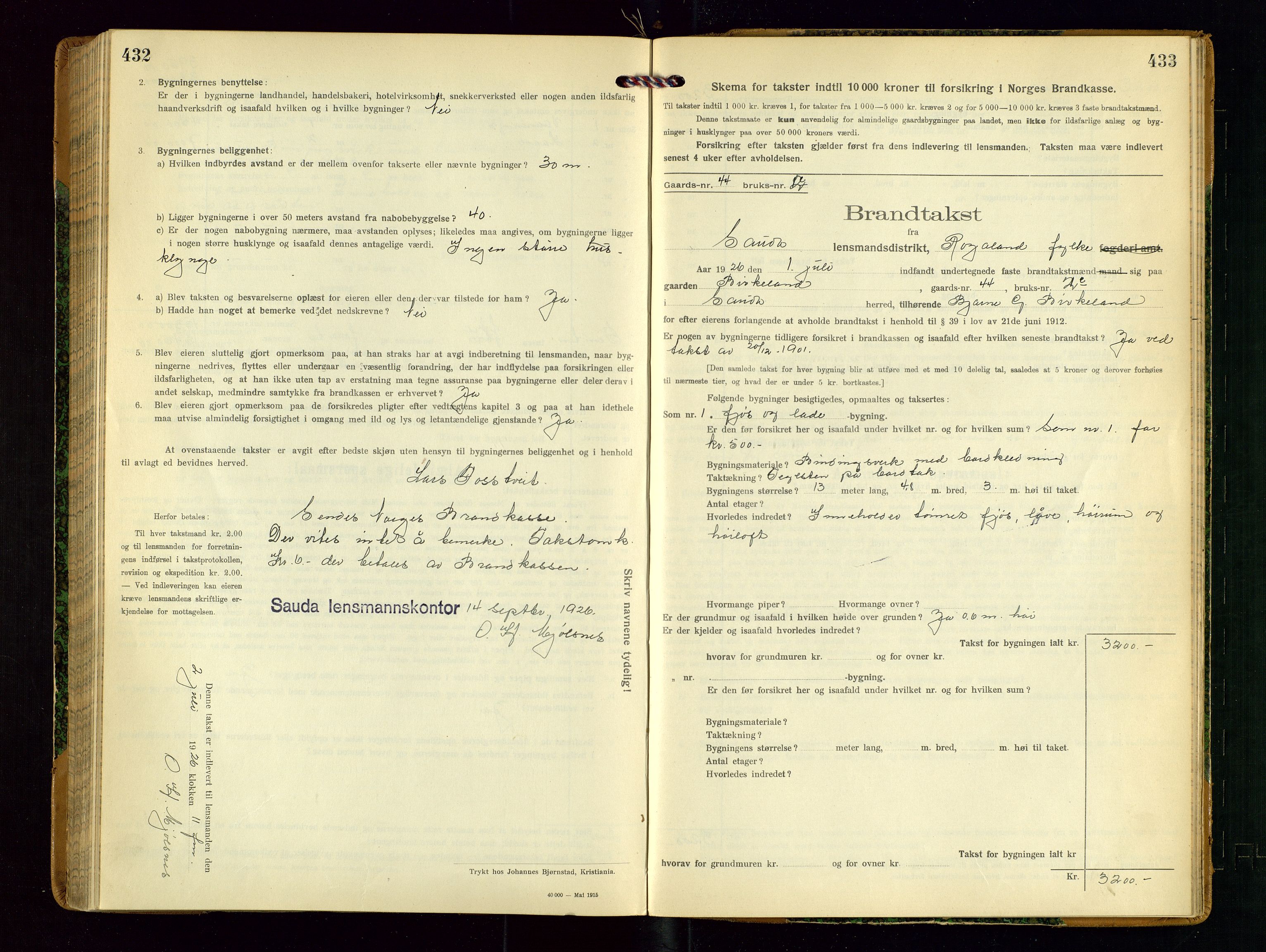 Sauda lensmannskontor, SAST/A-100177/Gob/L0002: Branntakstprotokoll - skjematakst, 1916-1928, p. 432-433
