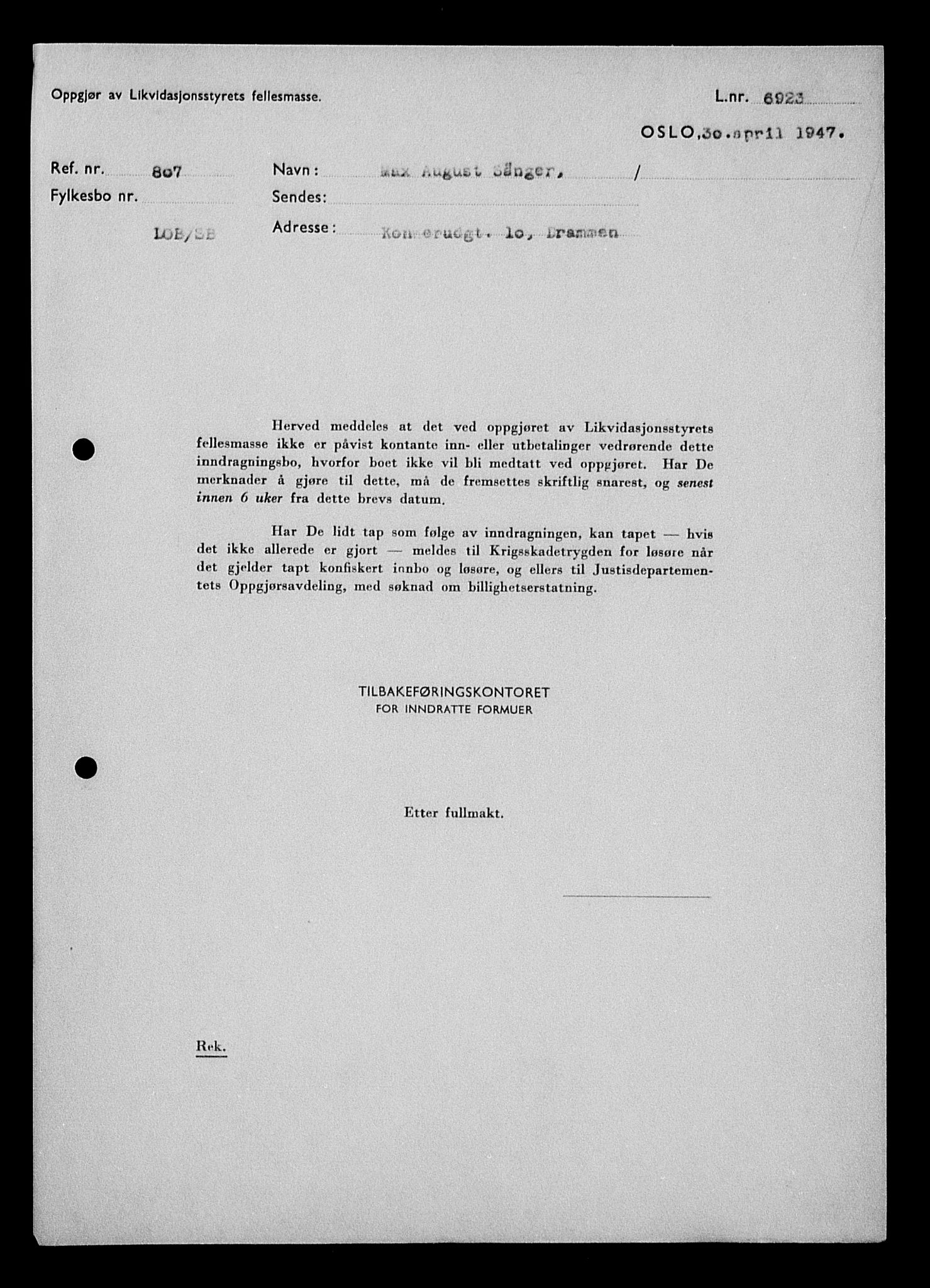 Justisdepartementet, Tilbakeføringskontoret for inndratte formuer, AV/RA-S-1564/H/Hc/Hcd/L1005: --, 1945-1947, p. 188