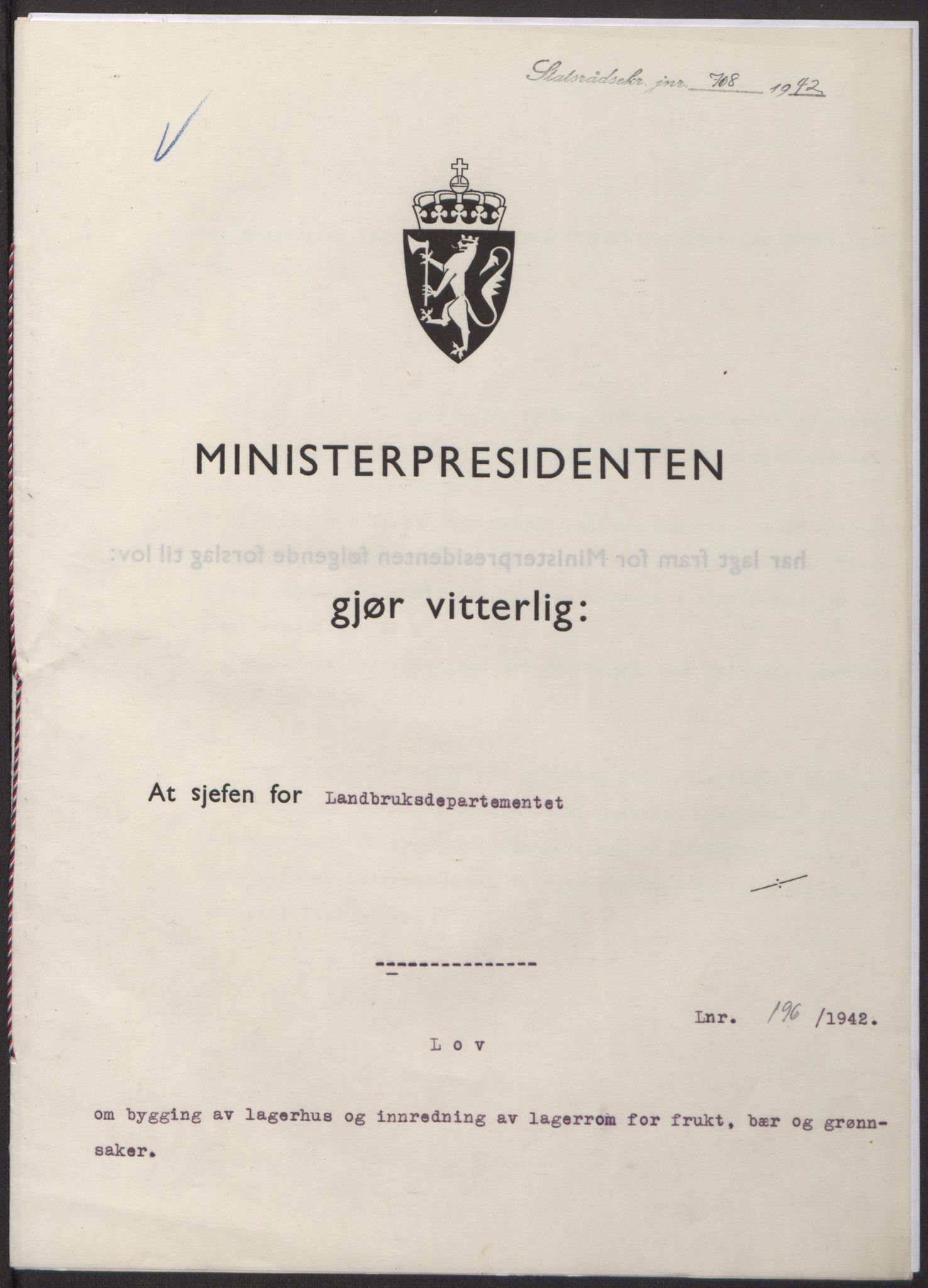 NS-administrasjonen 1940-1945 (Statsrådsekretariatet, de kommisariske statsråder mm), RA/S-4279/D/Db/L0098: Lover II, 1942, p. 405