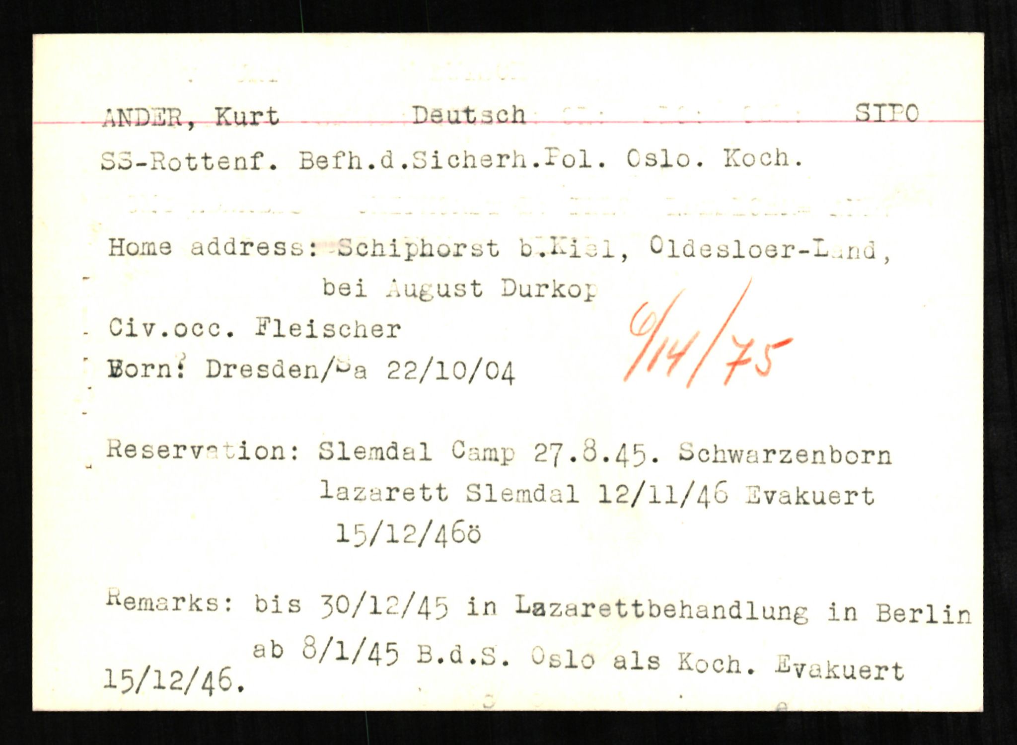 Forsvaret, Forsvarets overkommando II, AV/RA-RAFA-3915/D/Db/L0001: CI Questionaires. Tyske okkupasjonsstyrker i Norge. Tyskere., 1945-1946, p. 202