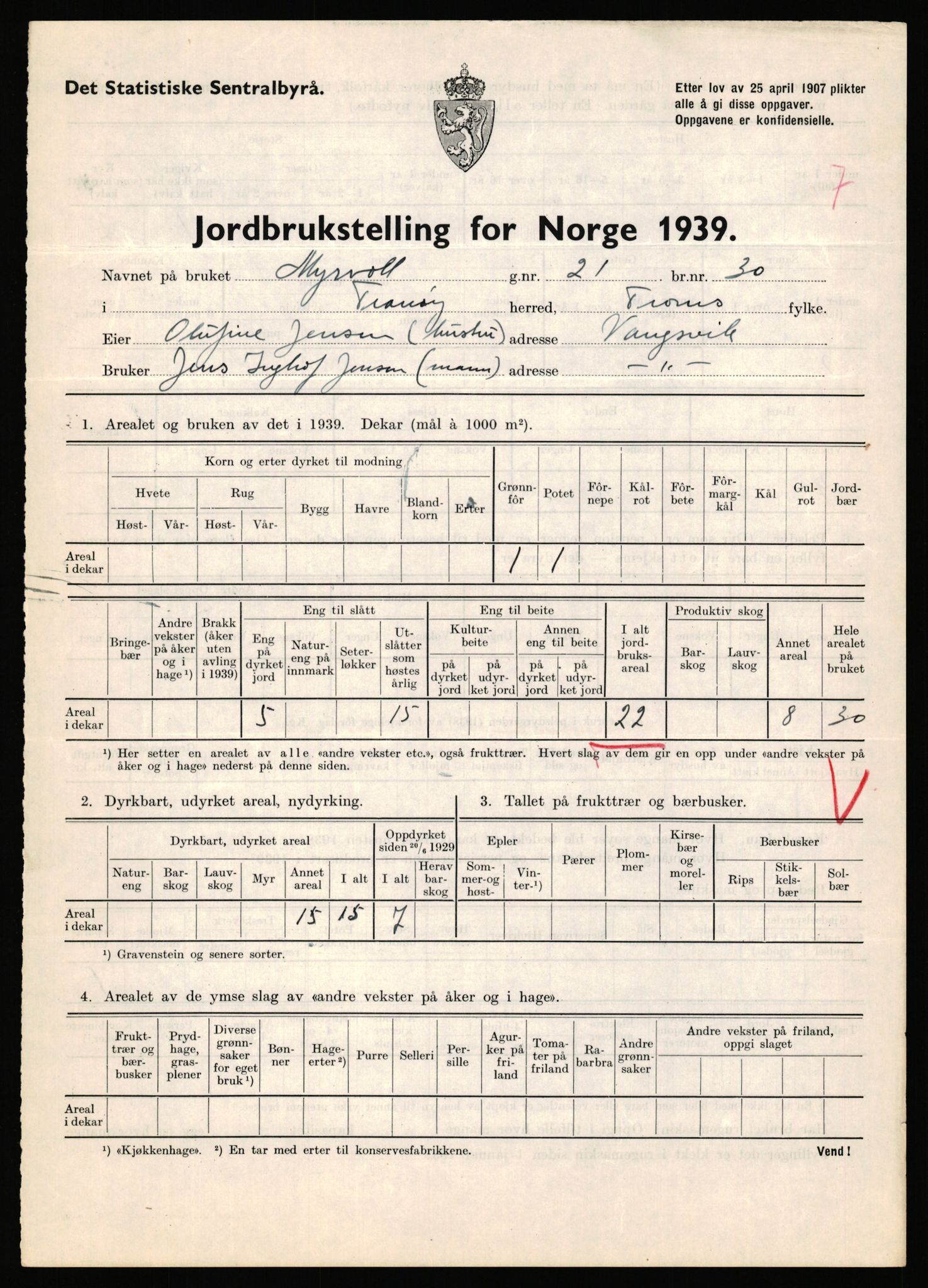 Statistisk sentralbyrå, Næringsøkonomiske emner, Jordbruk, skogbruk, jakt, fiske og fangst, AV/RA-S-2234/G/Gb/L0341: Troms: Sørreisa og Tranøy, 1939, p. 1126