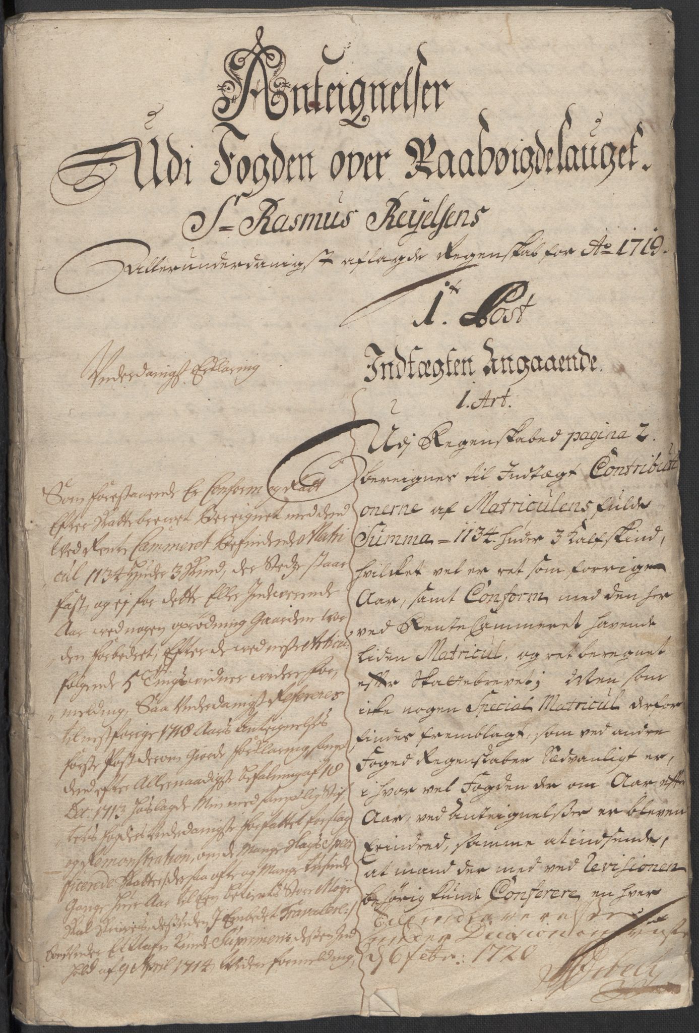 Rentekammeret inntil 1814, Reviderte regnskaper, Fogderegnskap, AV/RA-EA-4092/R40/L2453: Fogderegnskap Råbyggelag, 1718-1719, p. 441