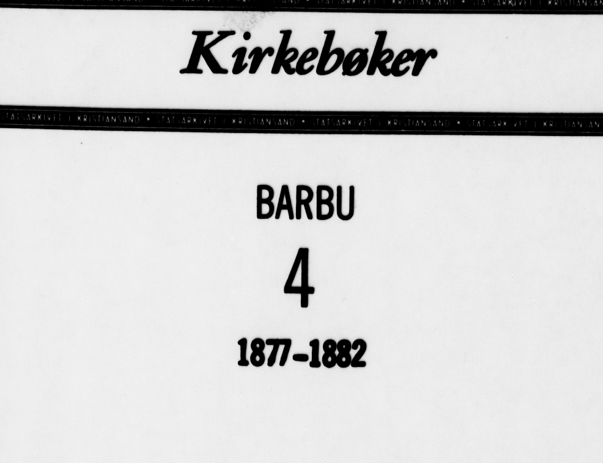 Barbu sokneprestkontor, AV/SAK-1111-0003/F/Fa/L0001: Parish register (official) no. A 1 /1, 1878-1883