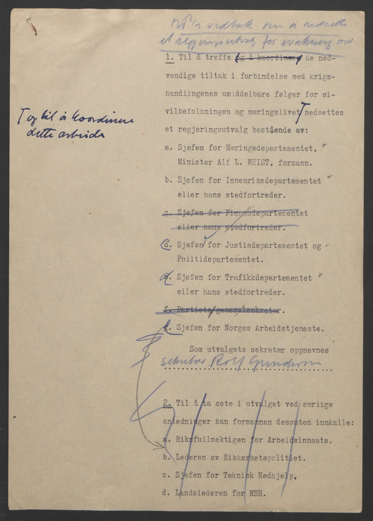 NS-administrasjonen 1940-1945 (Statsrådsekretariatet, de kommisariske statsråder mm), AV/RA-S-4279/D/Db/L0111/0003: Saker fra krigsårene / Journal, 1940-1945, p. 179