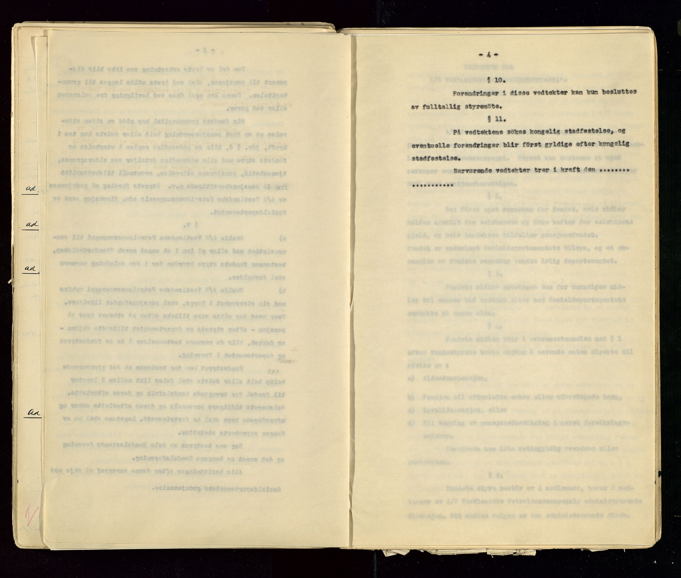 PA 1533 - A/S Vestlandske Petroleumscompani, AV/SAST-A-101953/A/Aa/L0001/0001: Generalforsamlinger og styreprotokoller / Styre- og generalforsamlingsprotokoll, 1890-1953, p. 122