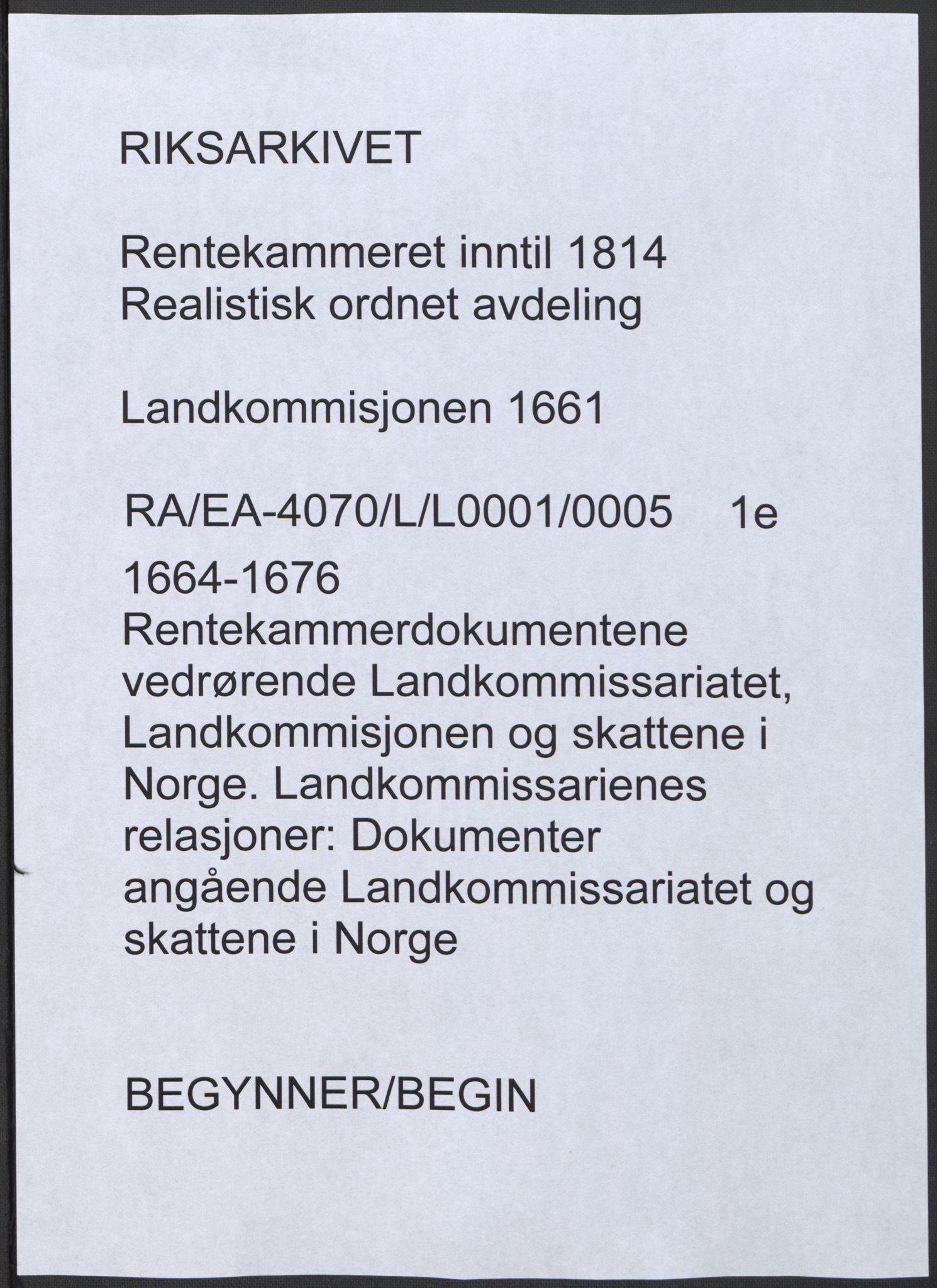 Rentekammeret inntil 1814, Realistisk ordnet avdeling, AV/RA-EA-4070/L/L0001/0005: Rentekammerdokumentene vedrørende Landkommissariatet, Landkommisjonen og skattene i Norge. Landkommissarienes relasjoner: / Dokumenter angående Landkommissariatet og skattene i Norge, 1664-1676