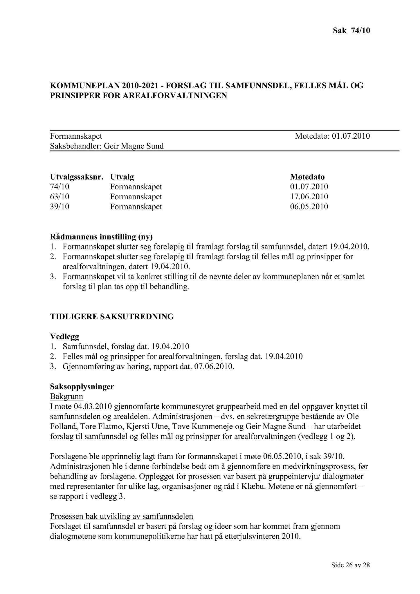 Klæbu Kommune, TRKO/KK/02-FS/L003: Formannsskapet - Møtedokumenter, 2010, p. 1563