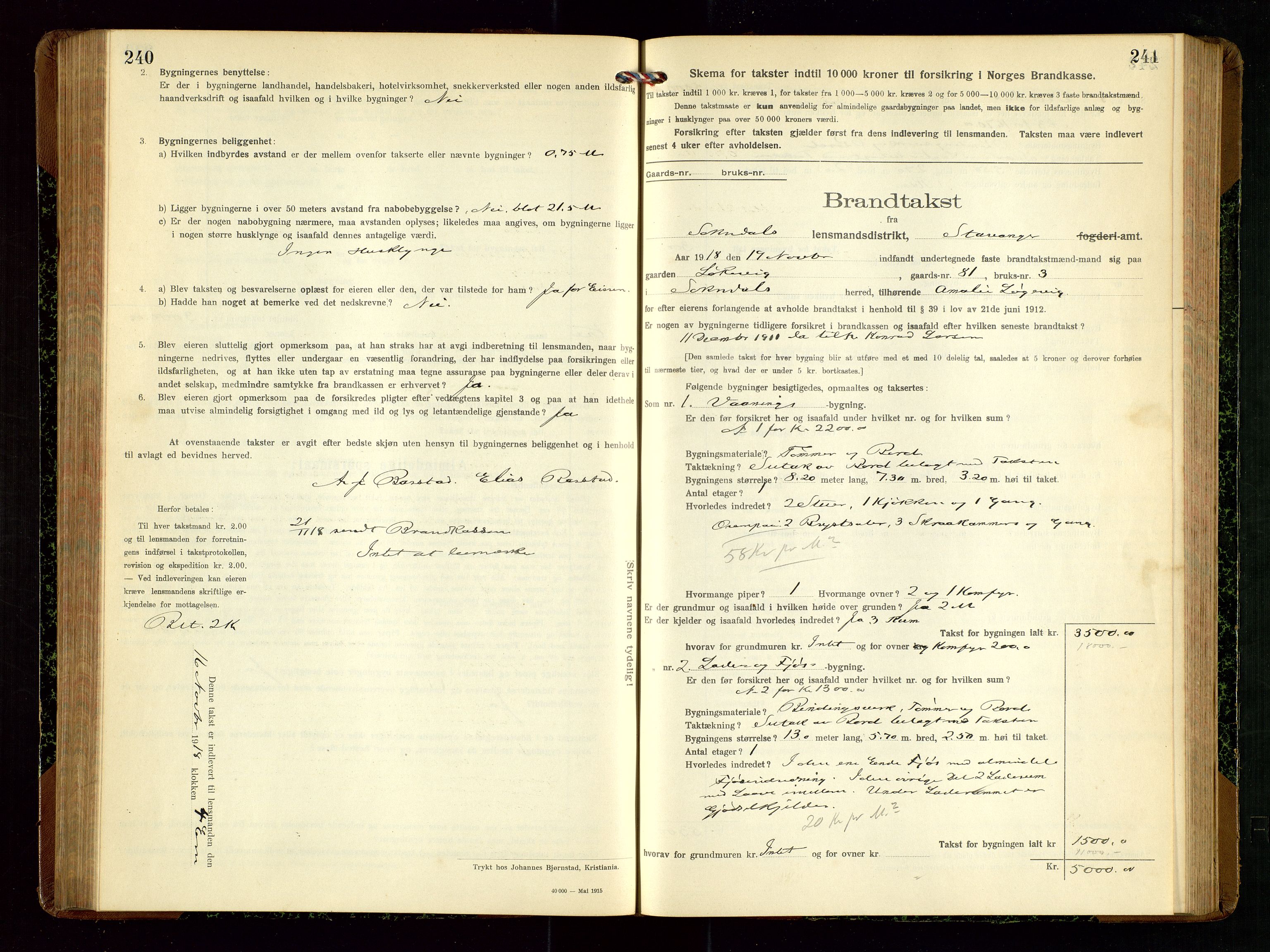 Sokndal lensmannskontor, SAST/A-100417/Gob/L0004: "Brandtakst-Protokol", 1917-1920, p. 240-241