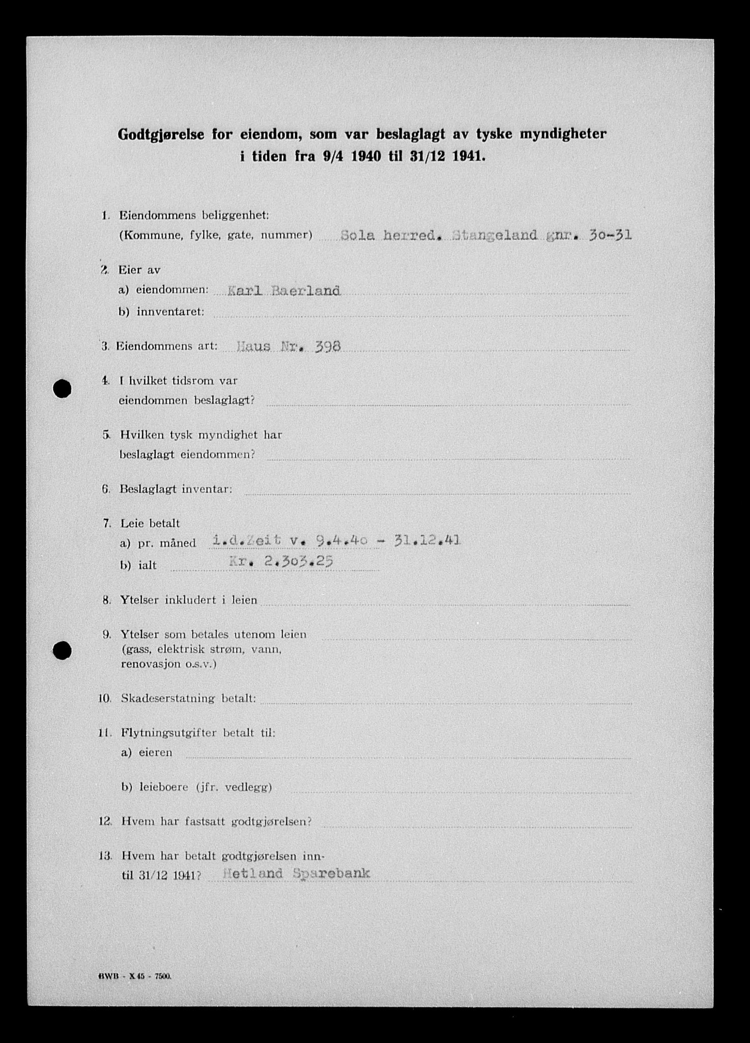 Justisdepartementet, Tilbakeføringskontoret for inndratte formuer, AV/RA-S-1564/I/L1014: Godtgjørelse for beslaglagt eiendom, 1940-1941, p. 218