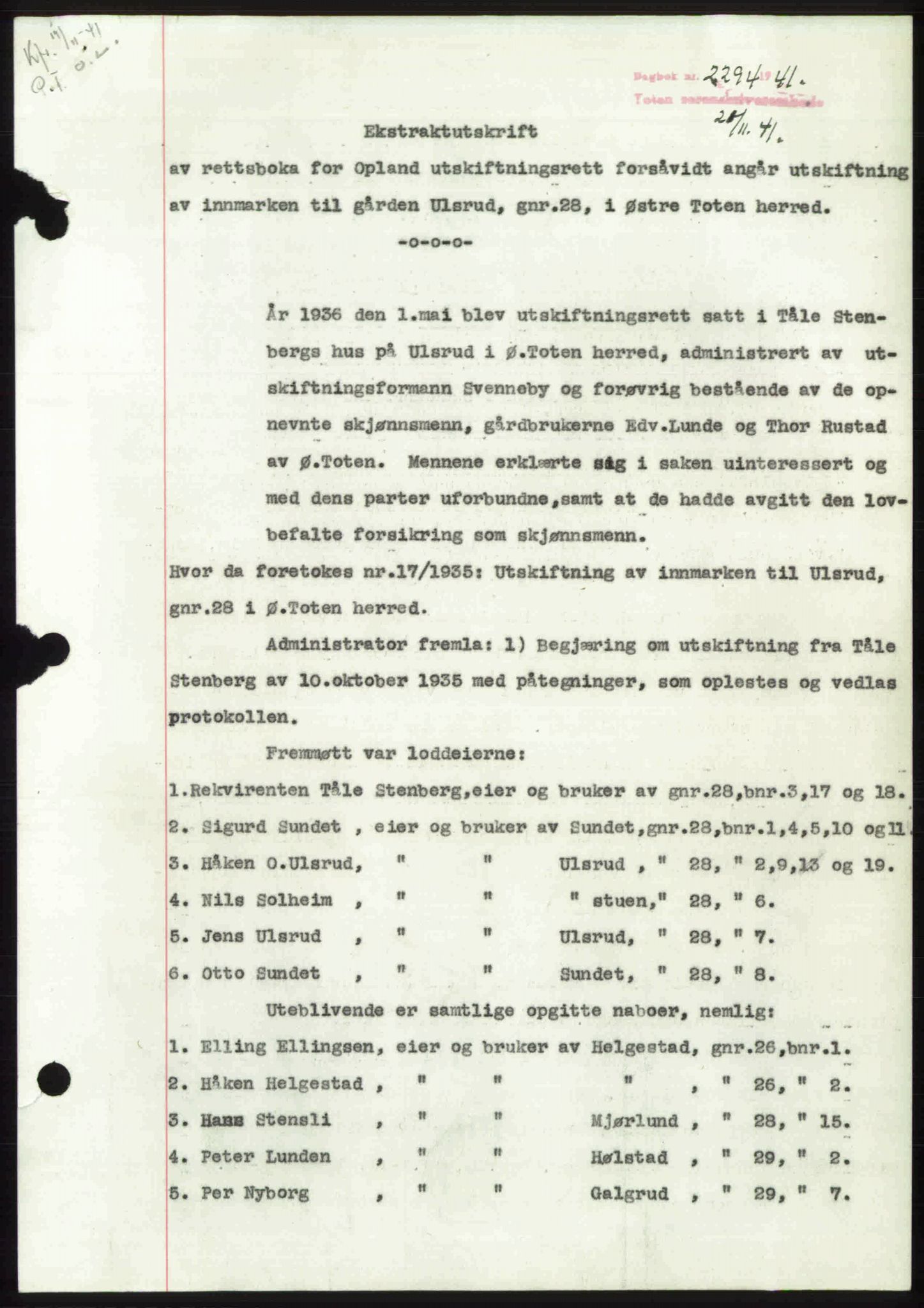 Toten tingrett, SAH/TING-006/H/Hb/Hbc/L0008: Mortgage book no. Hbc-08, 1941-1941, Diary no: : 2294/1941